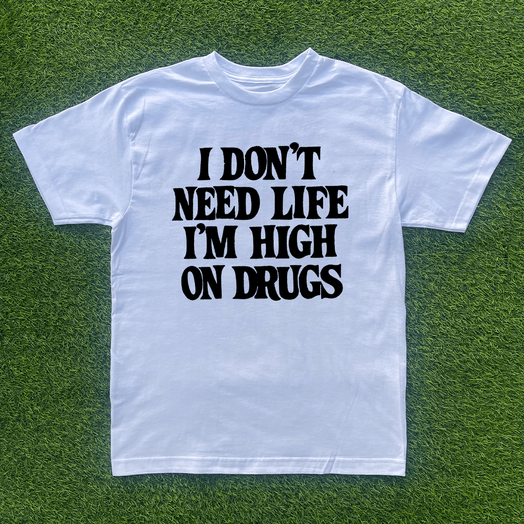 Vintage I DON'T NEED LIFE IM HIGH ON DR*GS TSHIRT Size US M / EU 48-50 / 2 - 1 Preview