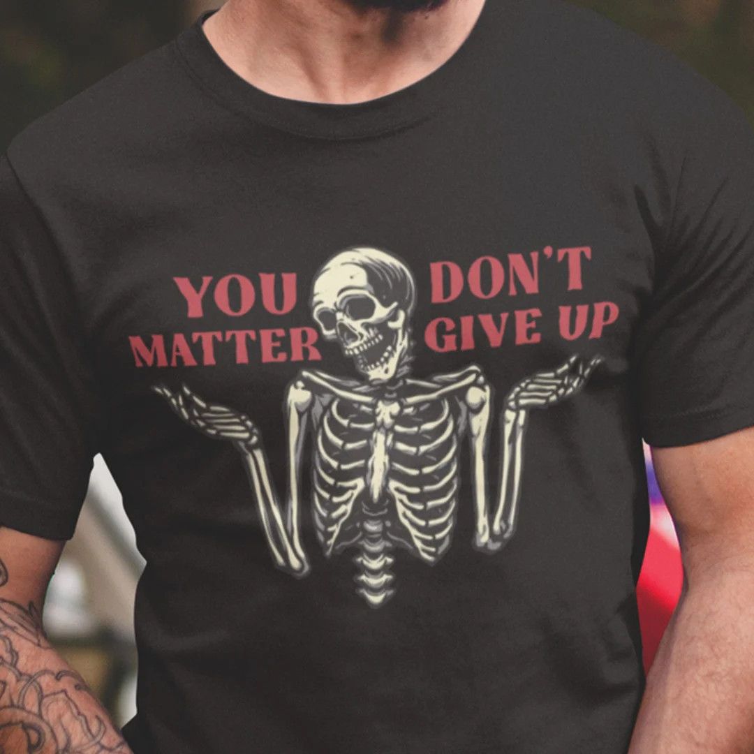 Other YOU DONT MATTER GIVE UP T-SHIRT | Grailed