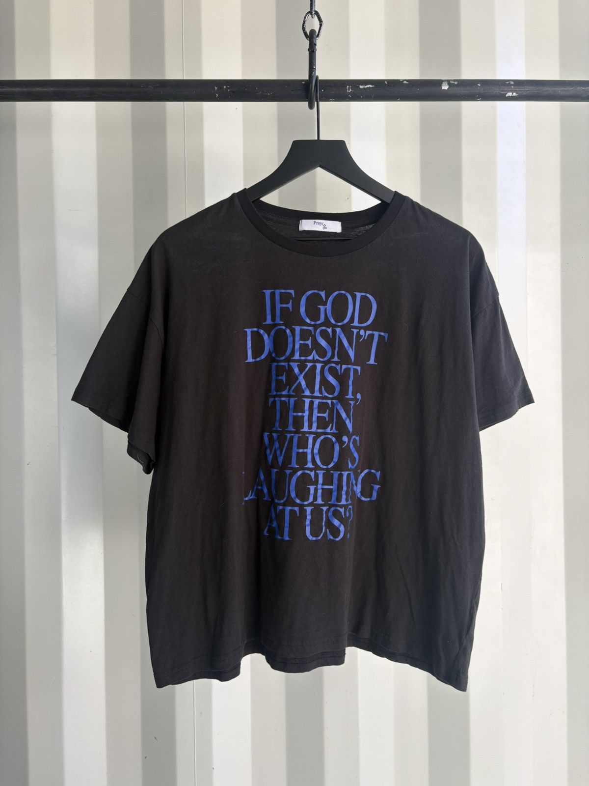 Praying If God Doesn’t Exist Who’s Laughing At Us? Shirt Grunge Band Size US L / EU 52-54 / 3 - 1 Thumbnail