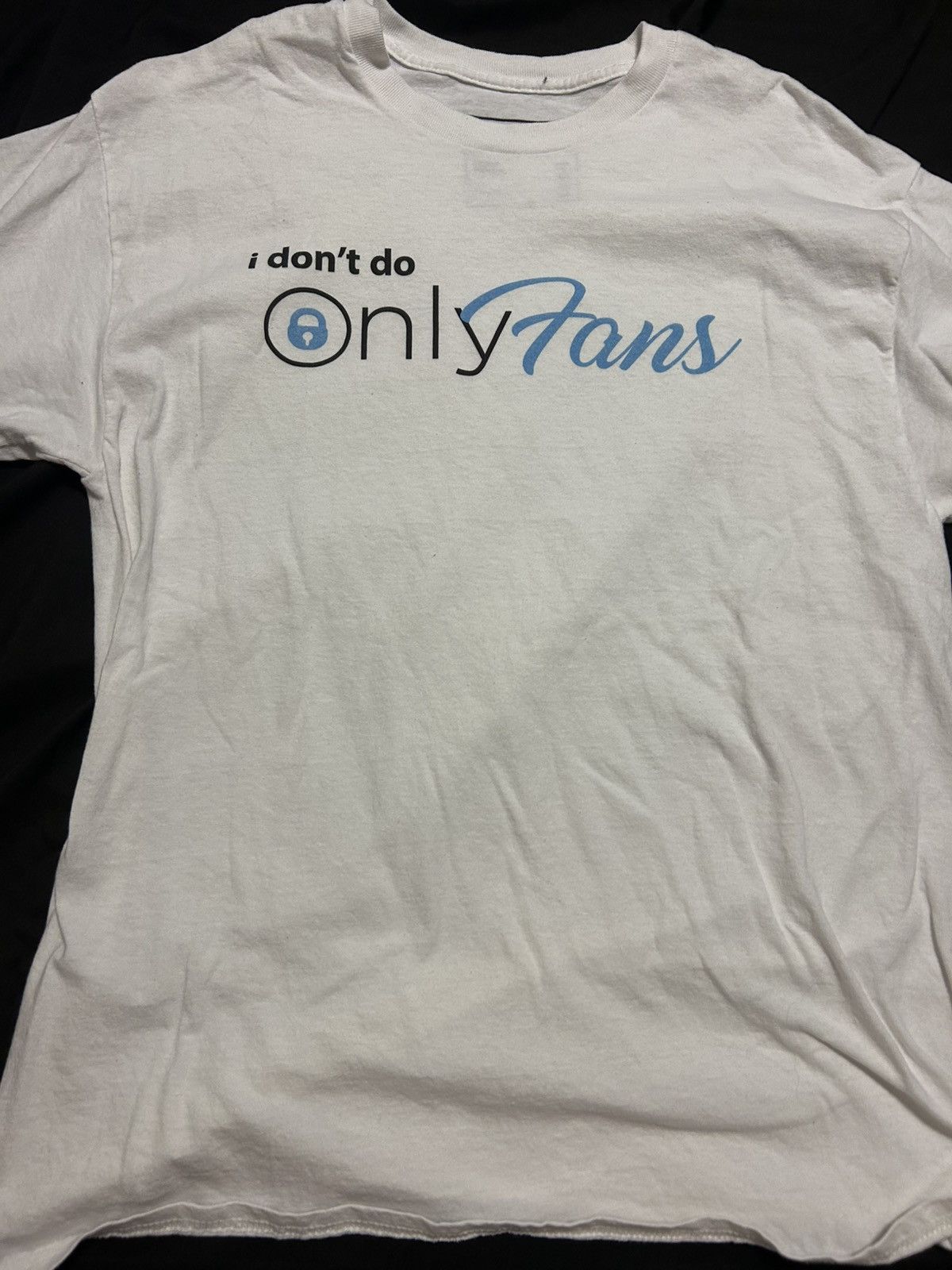 Other I Don’t Do OnlyFans T-Shirt Size US L / EU 52-54 / 3 - 1 Thumbnail