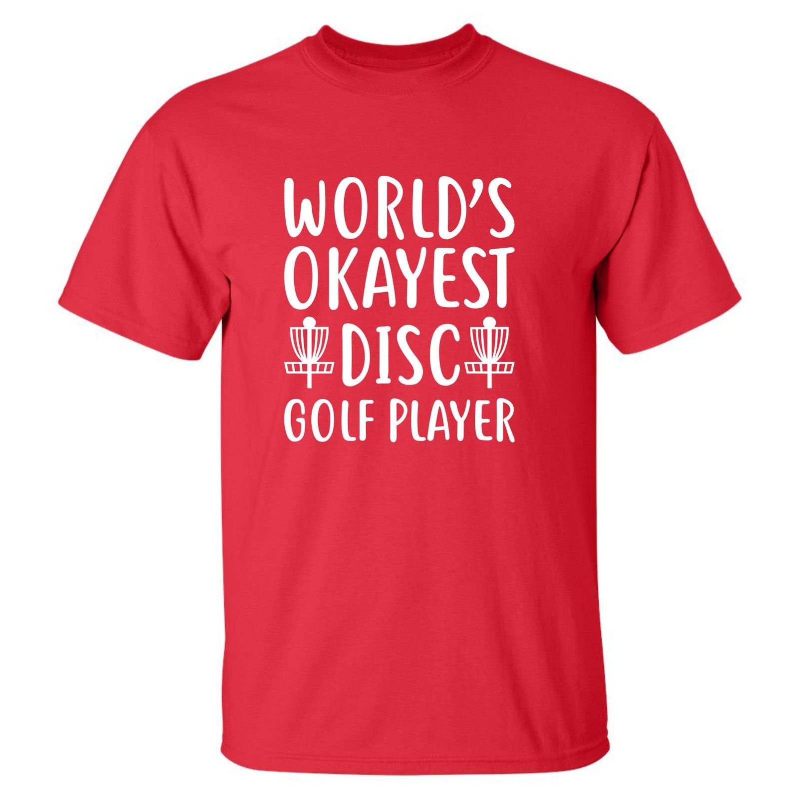 Gildan Disc Golf T Shirt Worlds OKAYEST DISCGOLFER Funny Shirt Size US XL / EU 56 / 4 - 17 Thumbnail