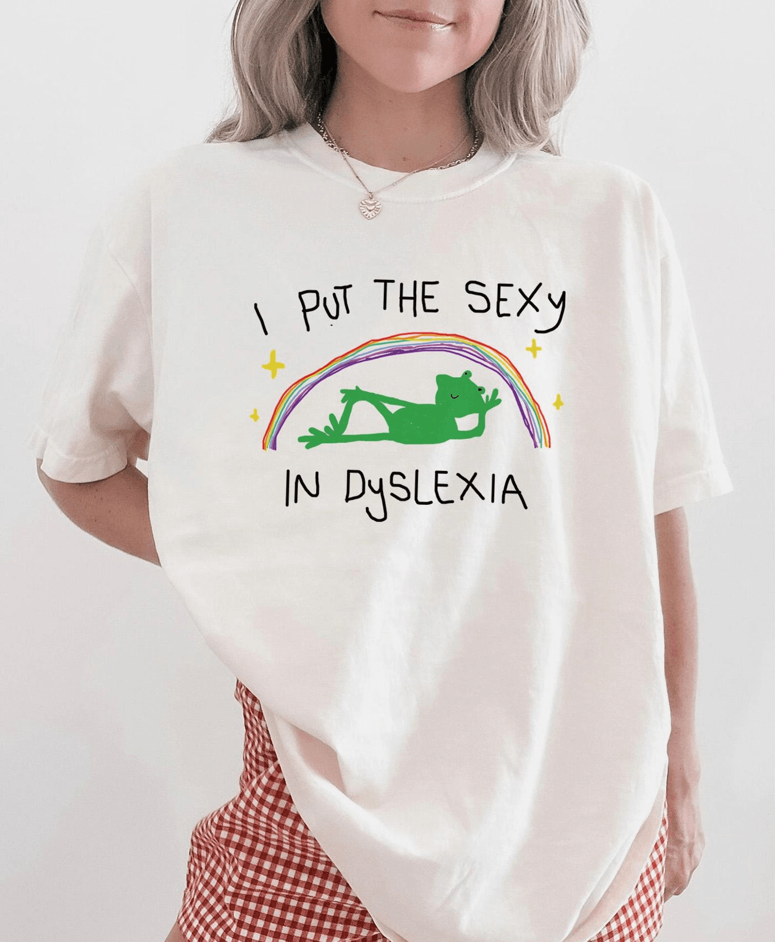 Other I Put the Sexy in Dyslexia T-Shirt | Funny Frog Meme Tee Size M / US 6-8 / IT 42-44 - 2 Thumbnail