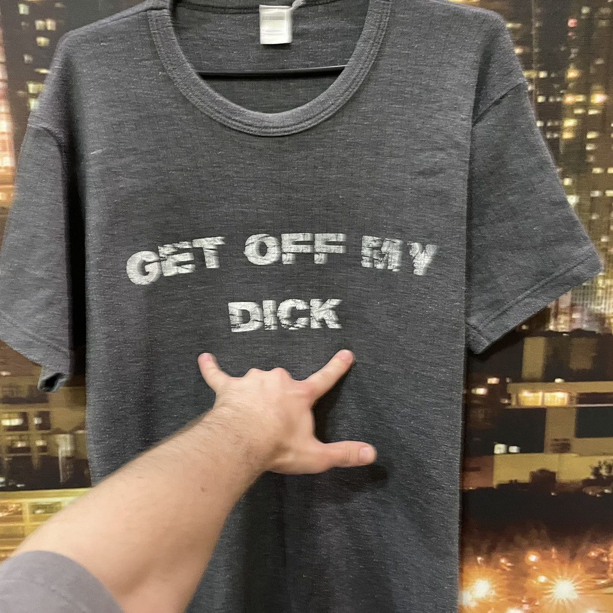 faded t shirt get off my dick absurd slogan graphic tee