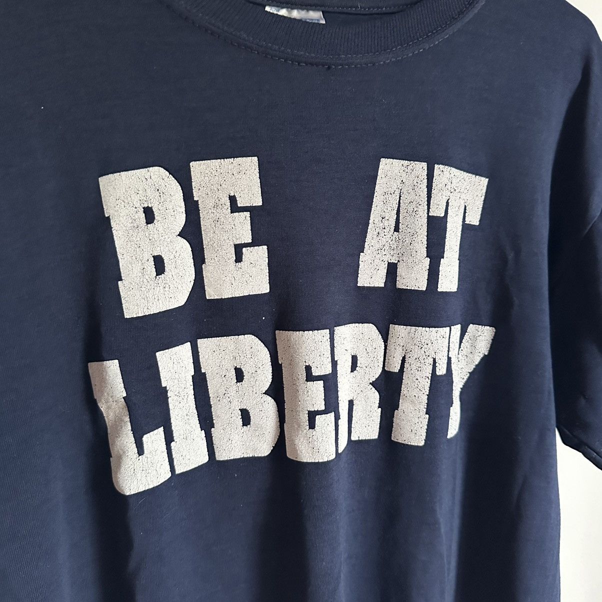Vintage Vintage Be At Liberty Early 2000’s Tee Size US S / EU 44-46 / 1 - 2 Thumbnail