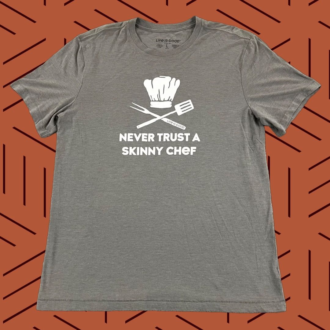 Life is Good LIFE IS GOOD Shirt Mens Large Gray Never Trust Skinny Chef Cooking Husband Funny Shirt Size US L / EU 52-54 / 3 - 1 Thumbnail