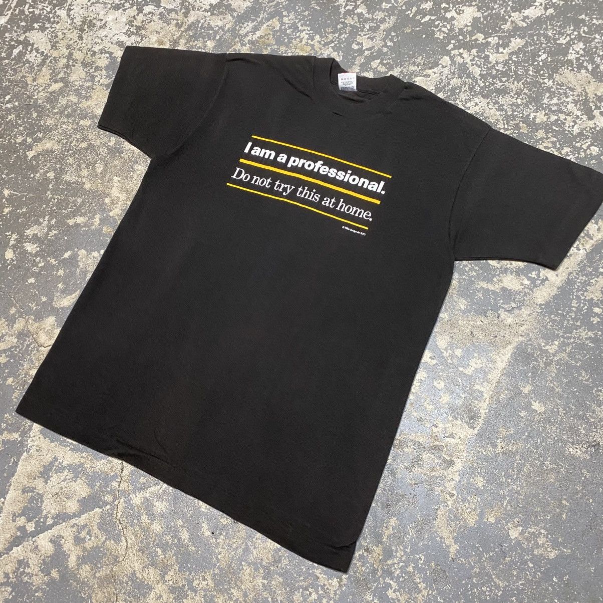 Japanese Brand × Vintage Vintage I Am A Professional Don’t Try This At Home Tshirt Size US L / EU 52-54 / 3 - 2 Thumbnail
