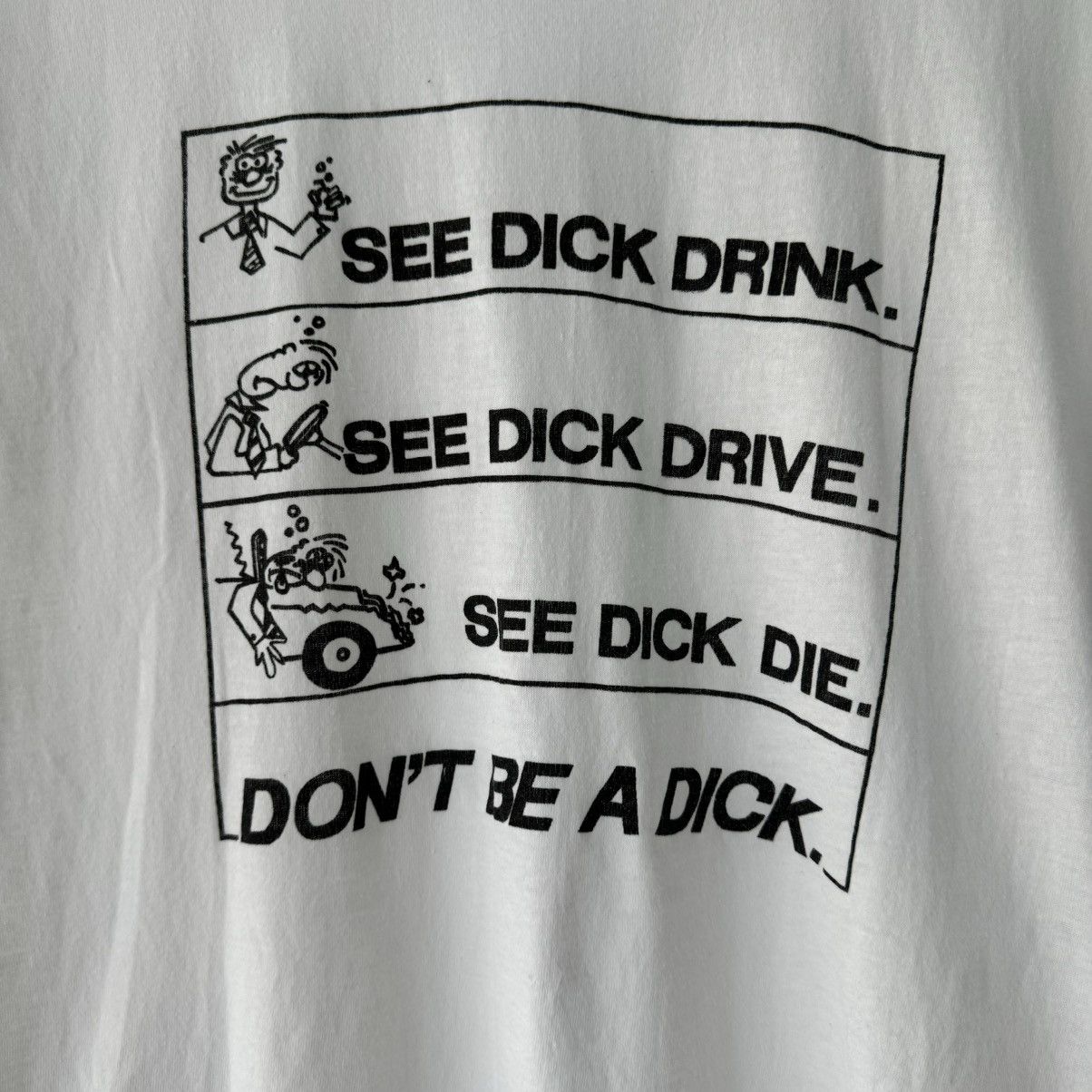 Vintage Don’t Be A Dick Tee Size US S / EU 44-46 / 1 - 3 Thumbnail