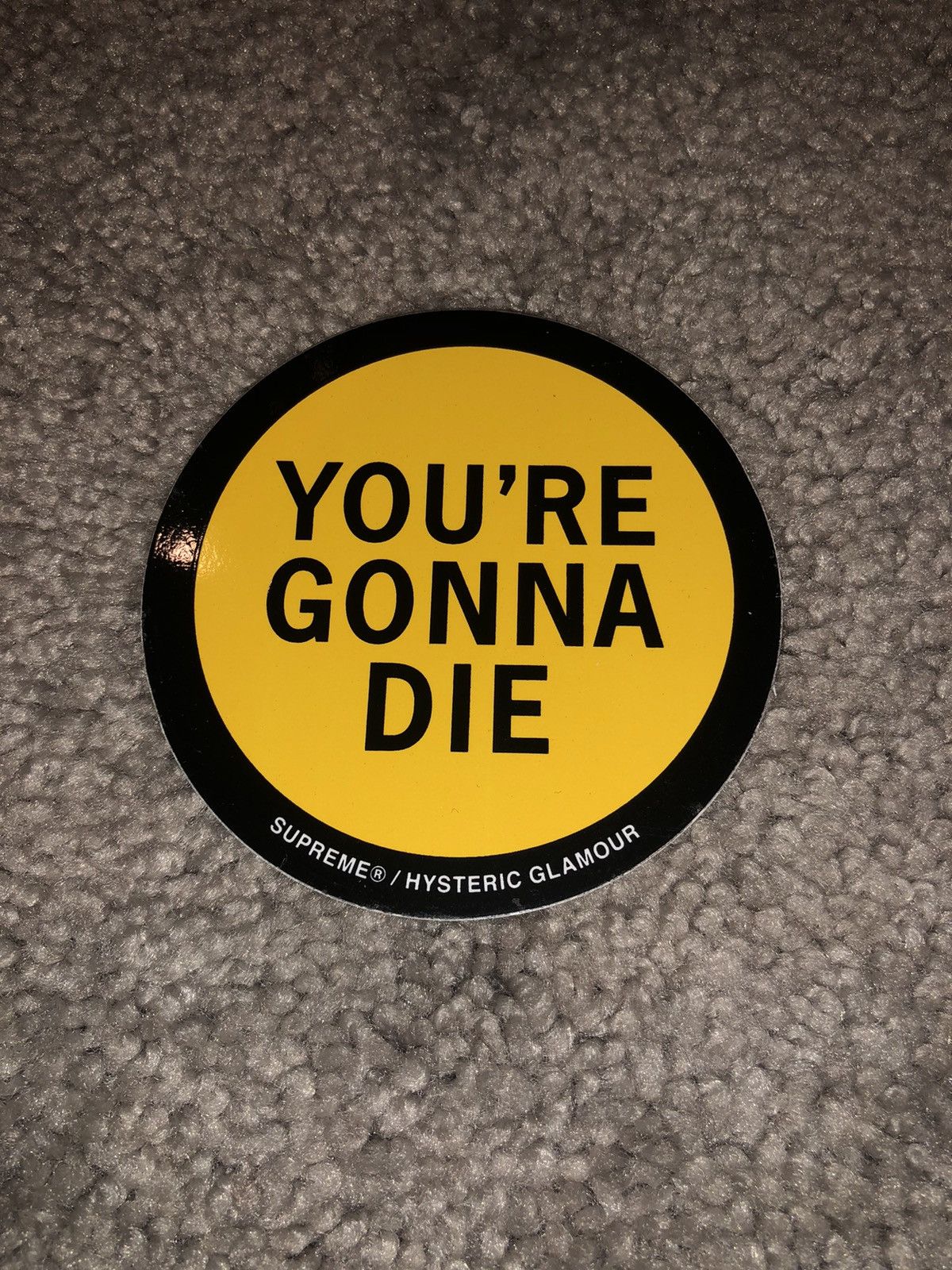 Supreme Supreme Hysteric Glamour “You’re Gonna Die” Sticker Size ONE SIZE - 1 Thumbnail