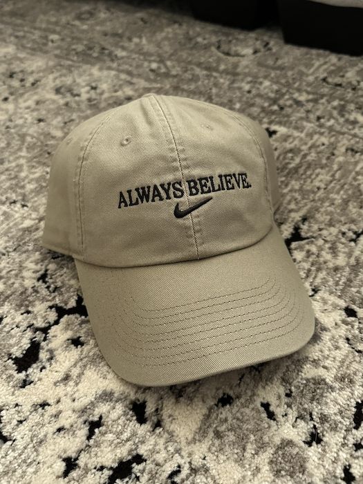 always believe nike hat