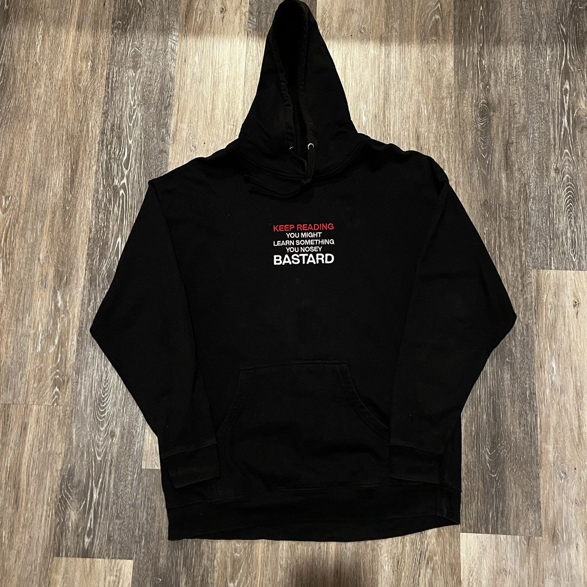 ineverheardofyou Nosey Bastard Hoodie Keep Reading You Might Learn Size US XL / EU 56 / 4 - 3 Thumbnail