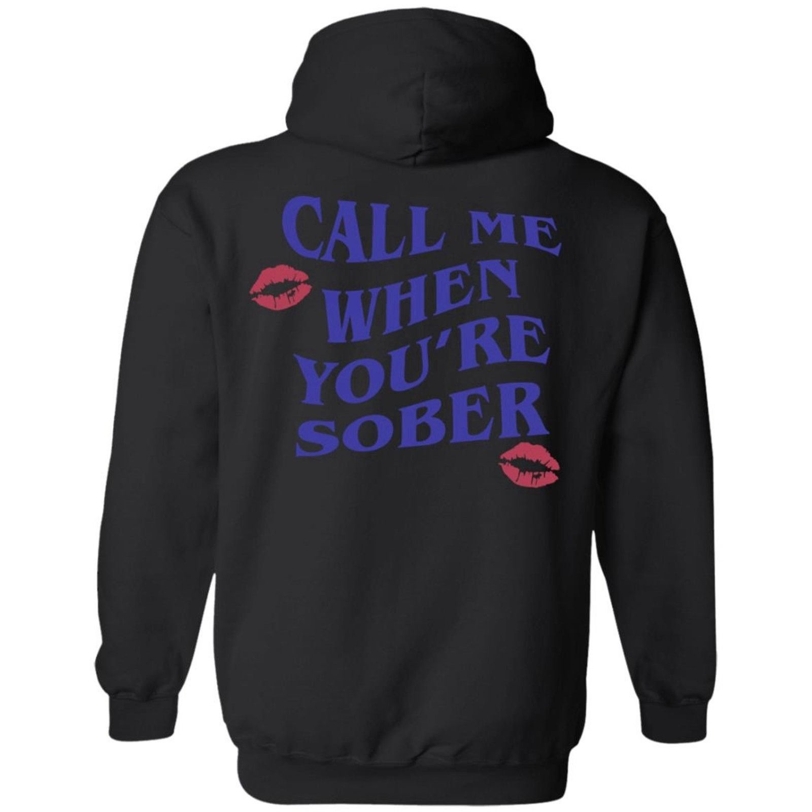 Other Yours Truly Phora Call Me When You’re Sober Hoodie Black M Size US M / EU 48-50 / 2 - 2 Thumbnail