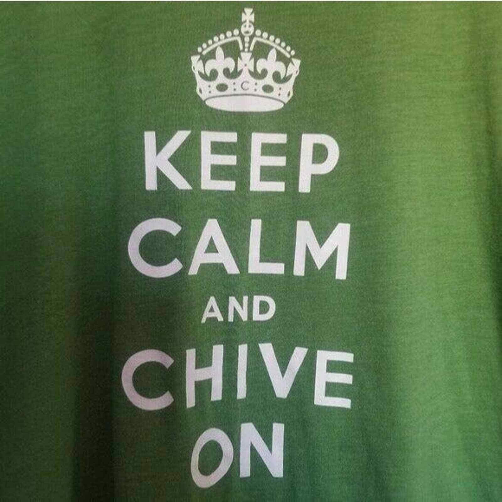 Other Keep Calm and Chive On Green XL Tee Shirt Top T Extra Large Size XL / US 12-14 / IT 48-50 - 3 Thumbnail