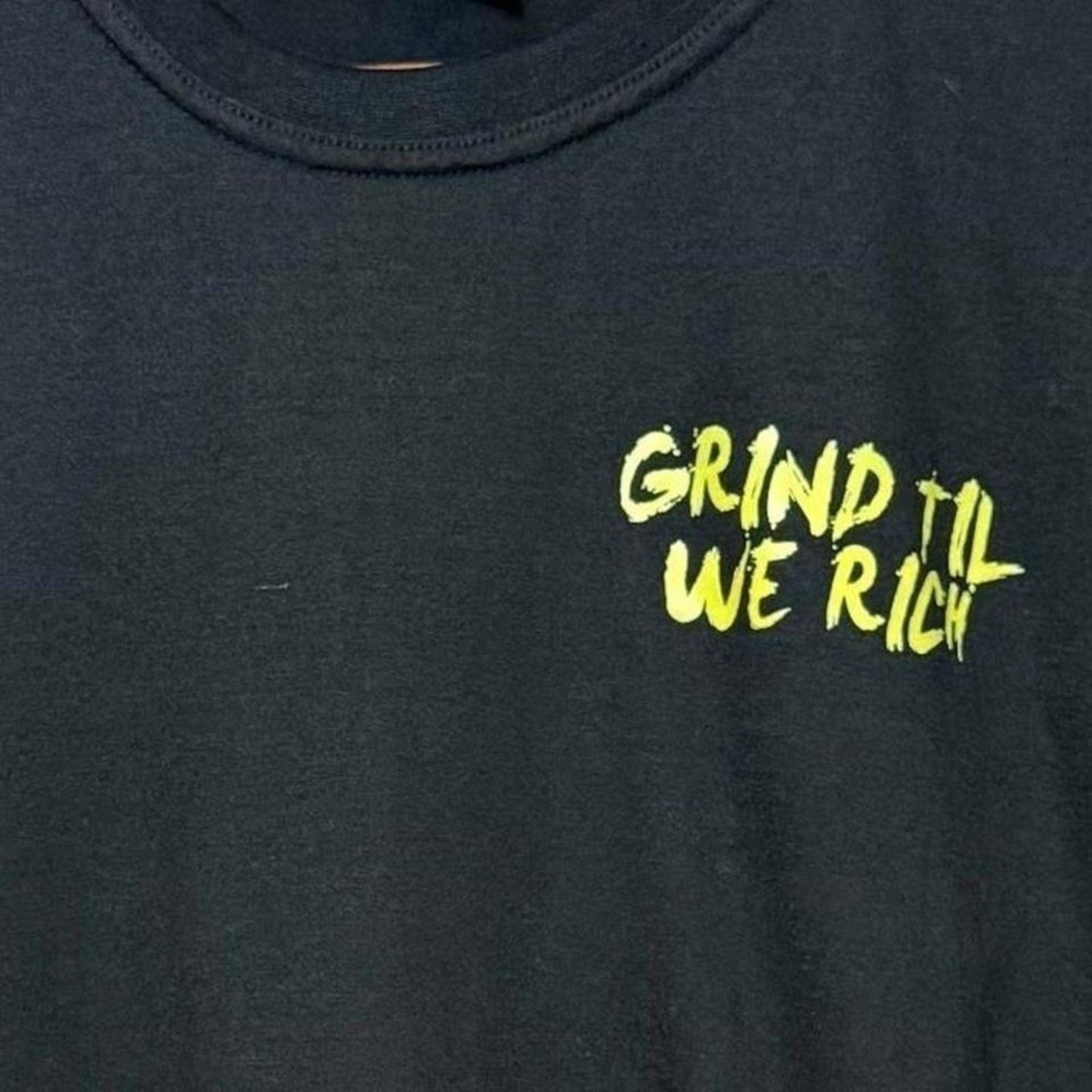 Other Grind Til We Rich Streetwear Graphic Tee Size XL Size US XL / EU 56 / 4 - 4 Thumbnail