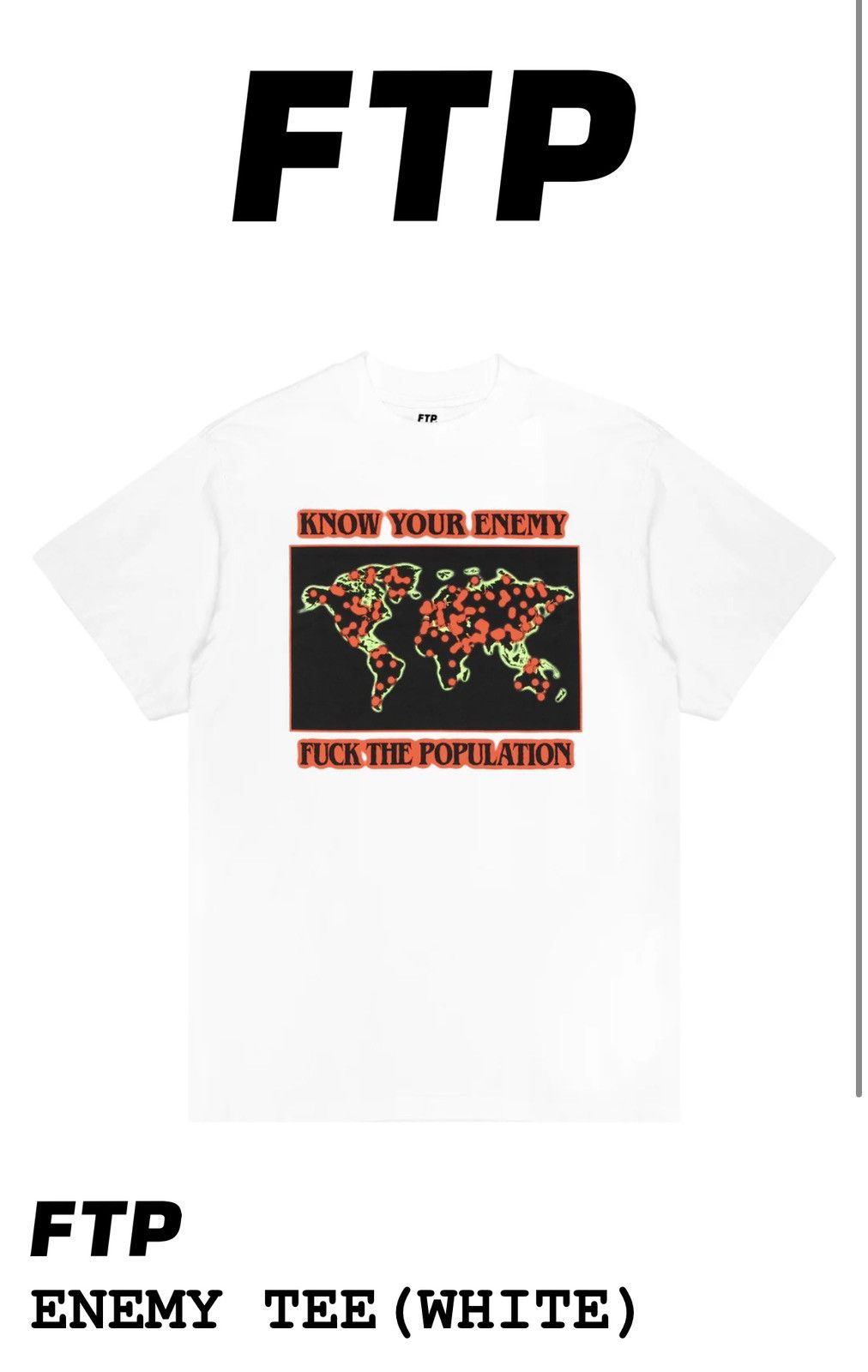 Fuck The Population FTP enemy tee White L Size US L / EU 52-54 / 3 - 3 Thumbnail