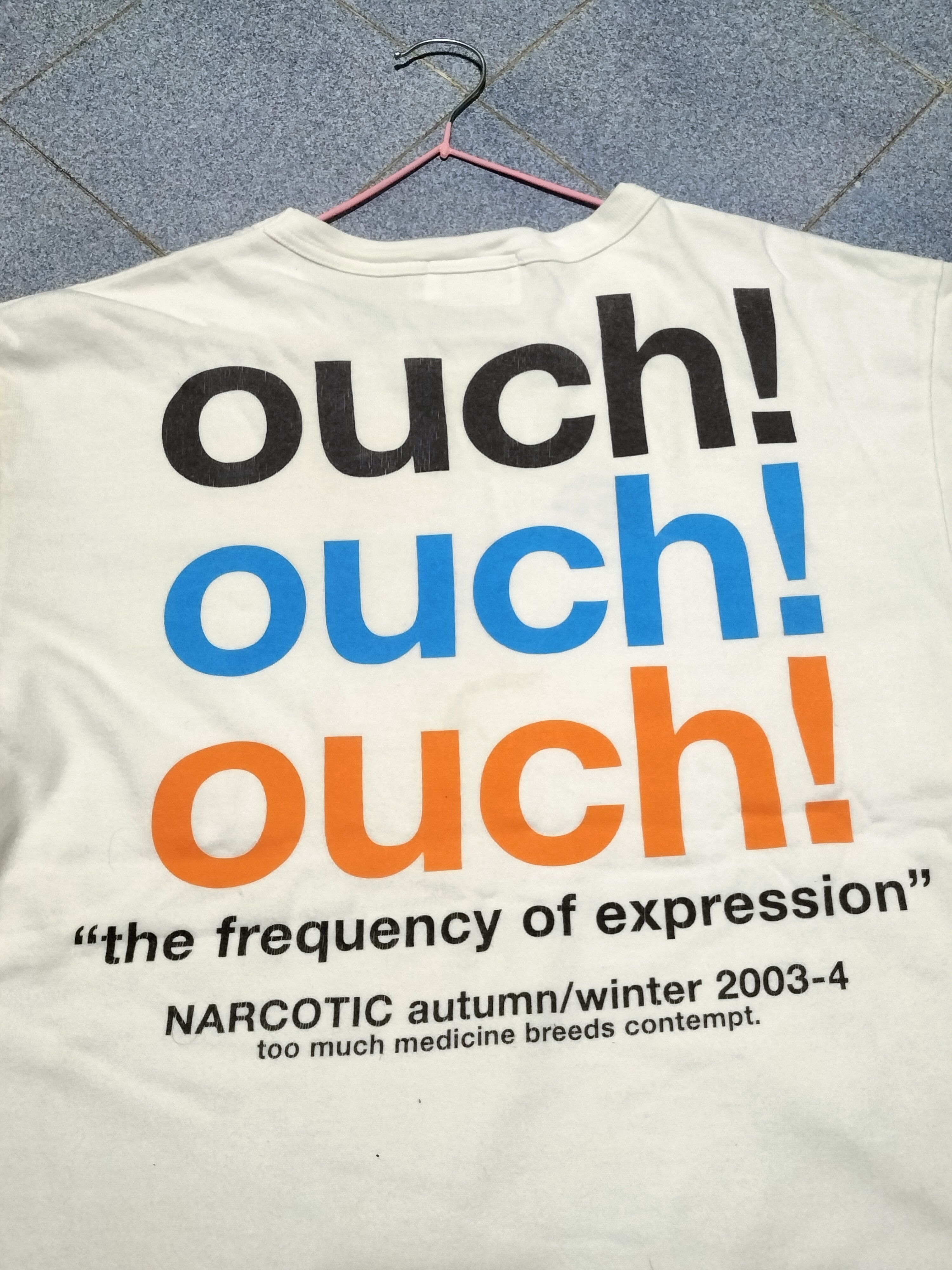 Narcotic GDC Vintage Narcotic 2003 summer t fashion Ouch Medicine Size US L / EU 52-54 / 3 - 3 Thumbnail