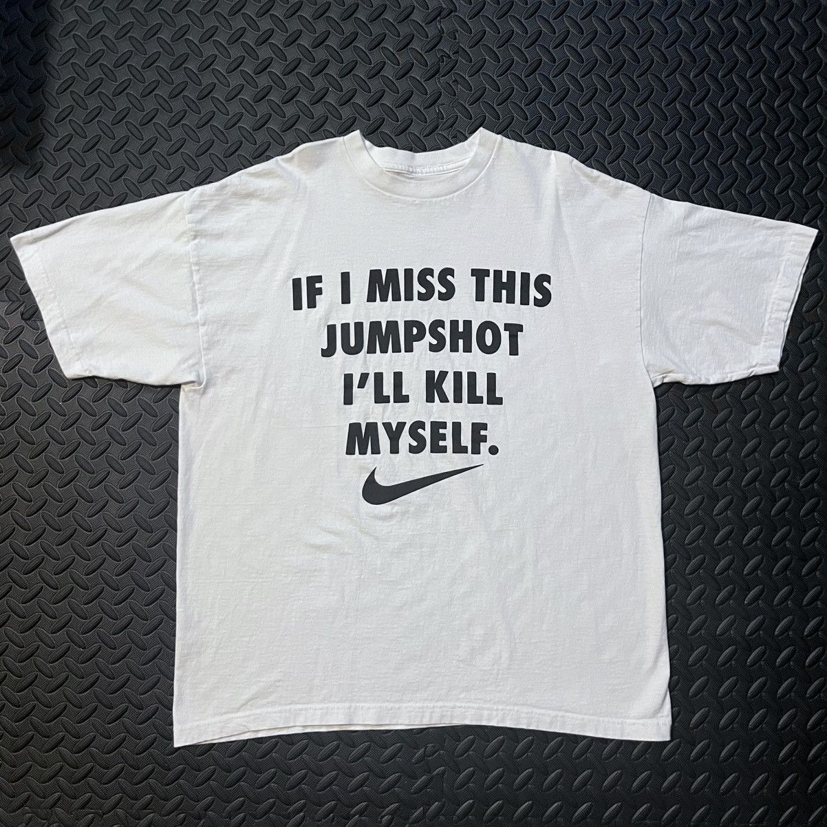 If I Miss This Jump Shot Nike T Shirt