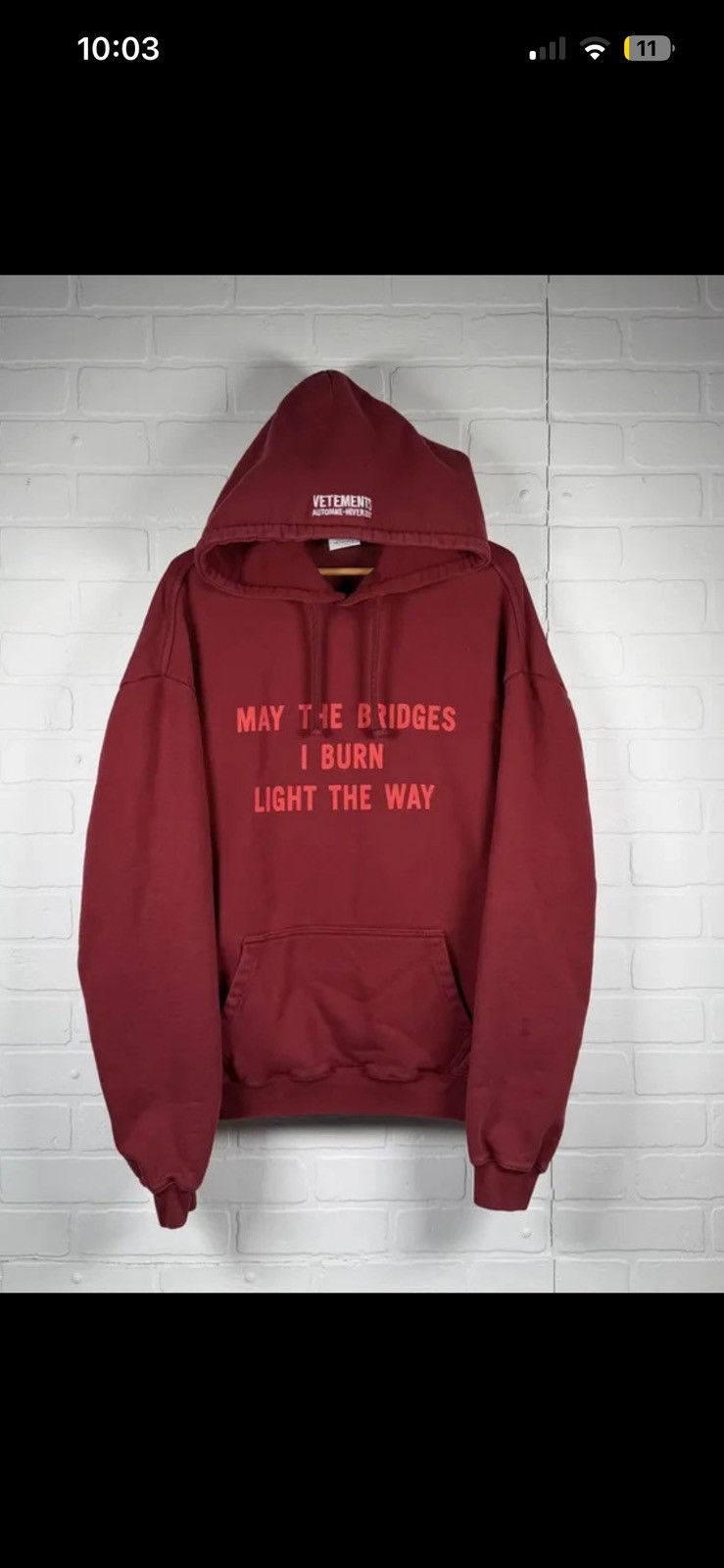 Vetements Vetements Hoodie „ May the Bridges I burn light the Way“ S Size US S / EU 44-46 / 1 - 1 Thumbnail