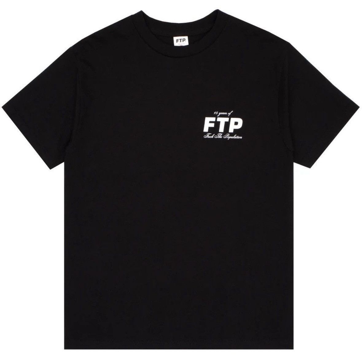 Fuck The Population FTP 15 Year Anniversary Tee Black L | Grailed