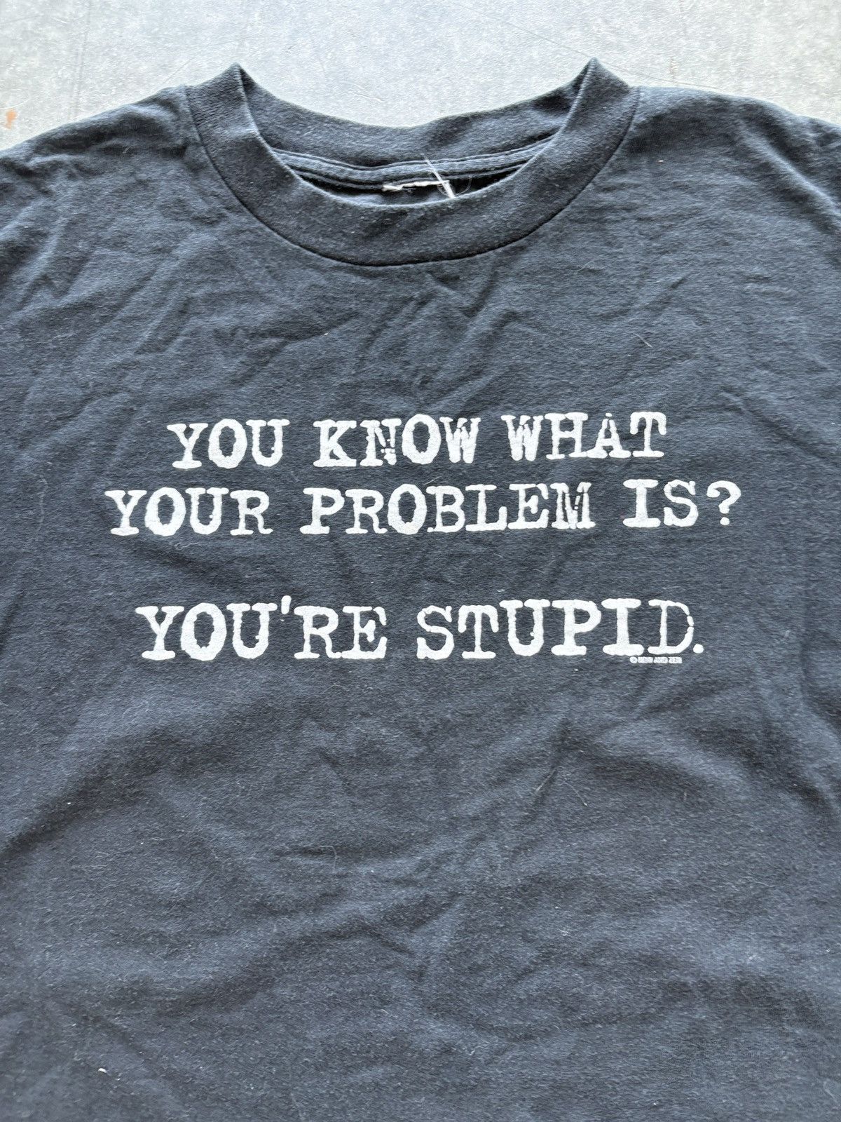 Vintage Vintage Y2K You’re Stupid Funny Saying Tee Size US XL / EU 56 / 4 - 2 Thumbnail