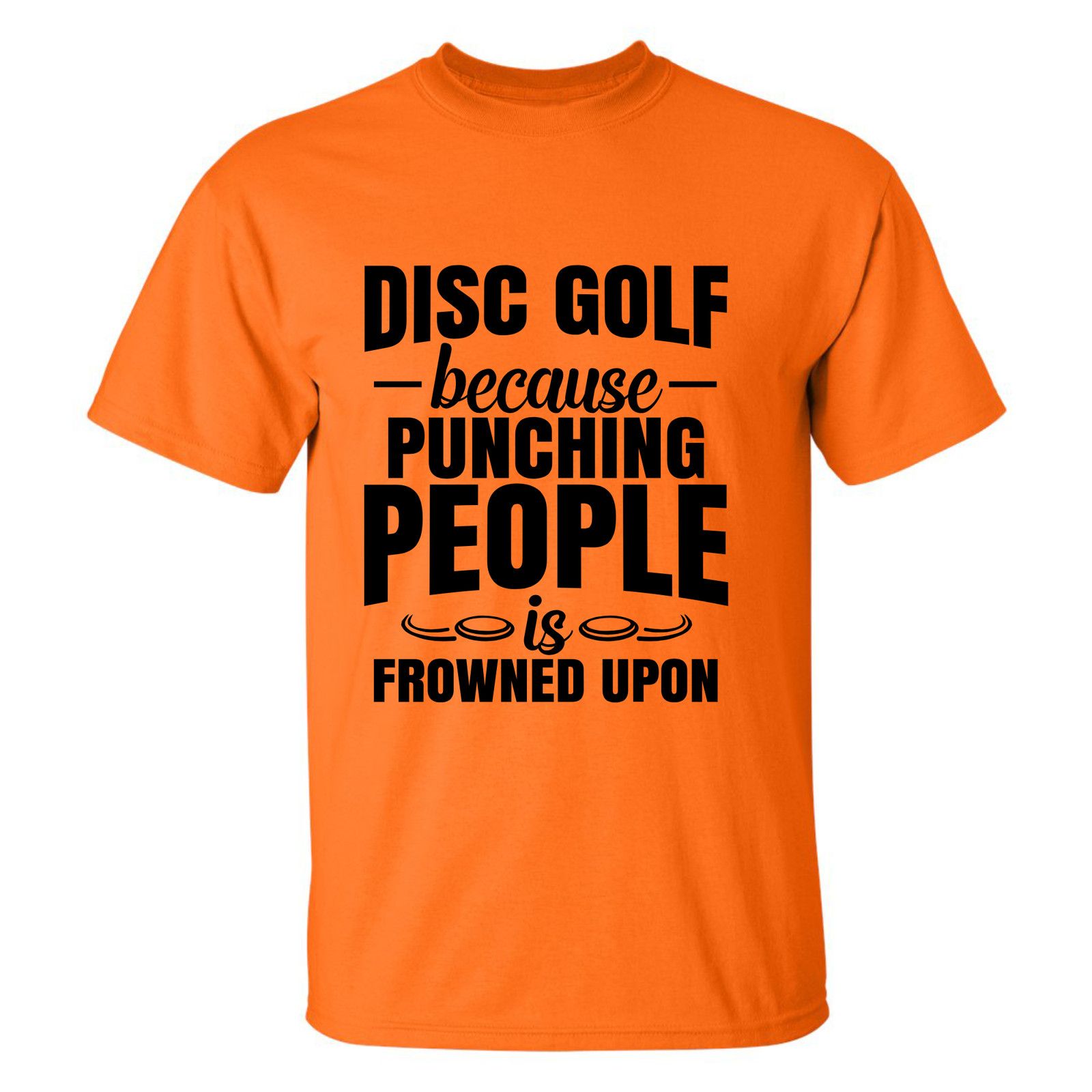 Gildan Disc Golf Shirt Punching People Frowned Upon Funny T Shirt Size US L / EU 52-54 / 3 - 10 Thumbnail