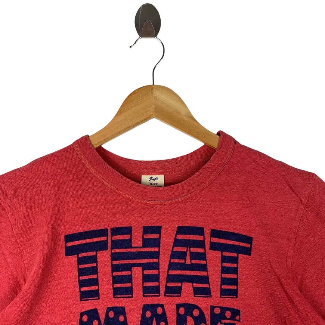 TIGRE BROCANTE TIGRE BROCANTE Thats made my days japanesebrand tee Size US S / EU 44-46 / 1 - 2 Thumbnail