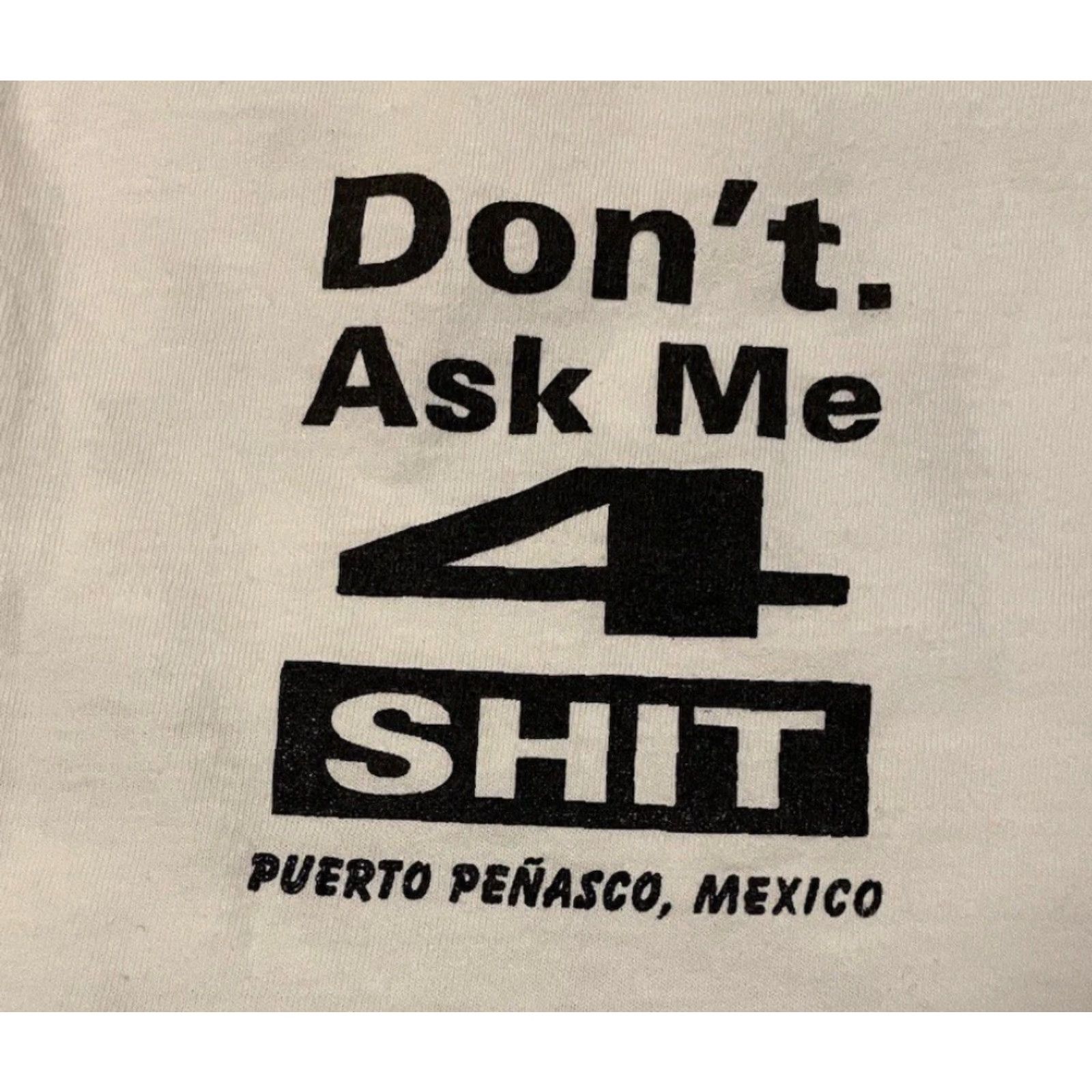 Vintage Vtg Don’t Ask Me For Sh*t Faded Tank Top XL Funny Saying Crude Joke Surf 90s Y2K T-Shirt Men White Apparel Tank Top Grunge Size US XL / EU 56 / 4 - 4 Thumbnail