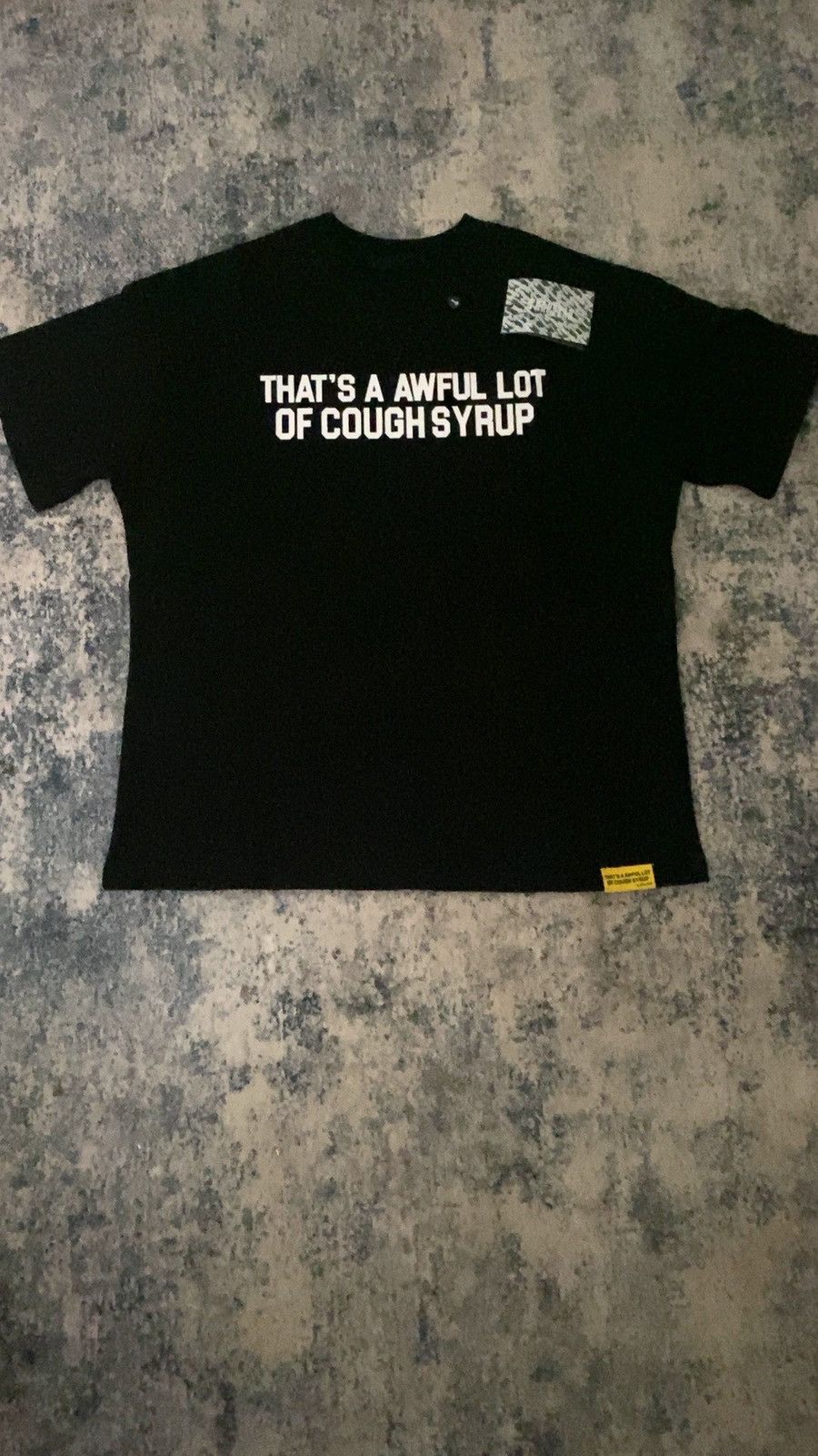 Awful Lot of Cough Syrup Thats A Awful Lot Of Cough Syrup T-Shirt