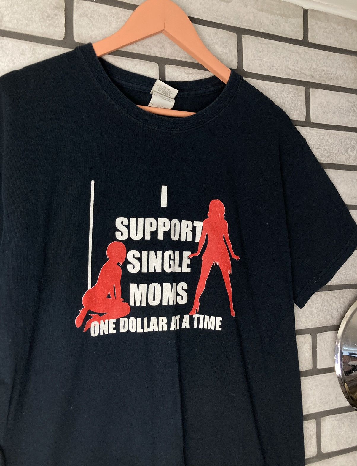 Vintage “I Support Single Moms” Stripper Promo Tee Size US M / EU 48-50 / 2 - 8 Thumbnail