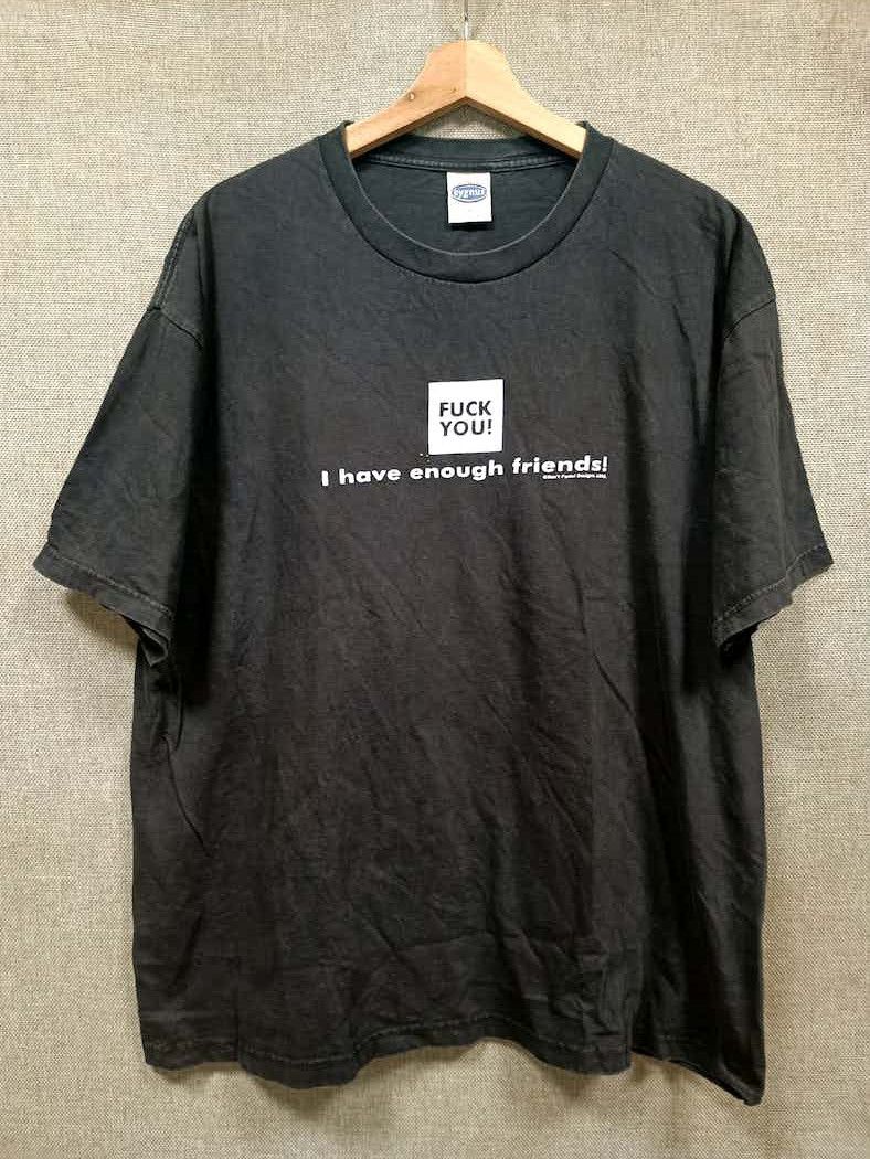 Fuck Art, Make Tees vintage 90s don't panic fuck you' i have enough friend'tee Size US XL / EU 56 / 4 - 1 Thumbnail