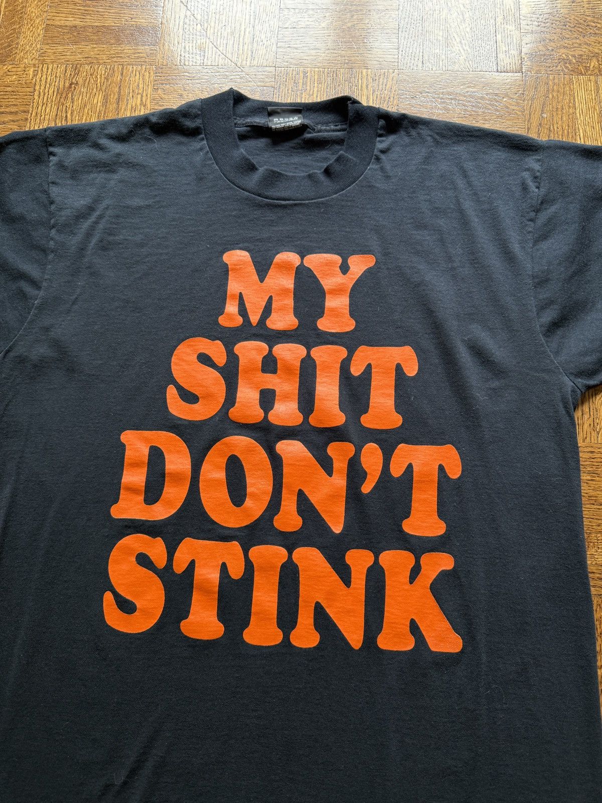 Vintage Vintage 90s My Shit Don't Stink Graphic Tee Size US L / EU 52-54 / 3 - 2 Thumbnail