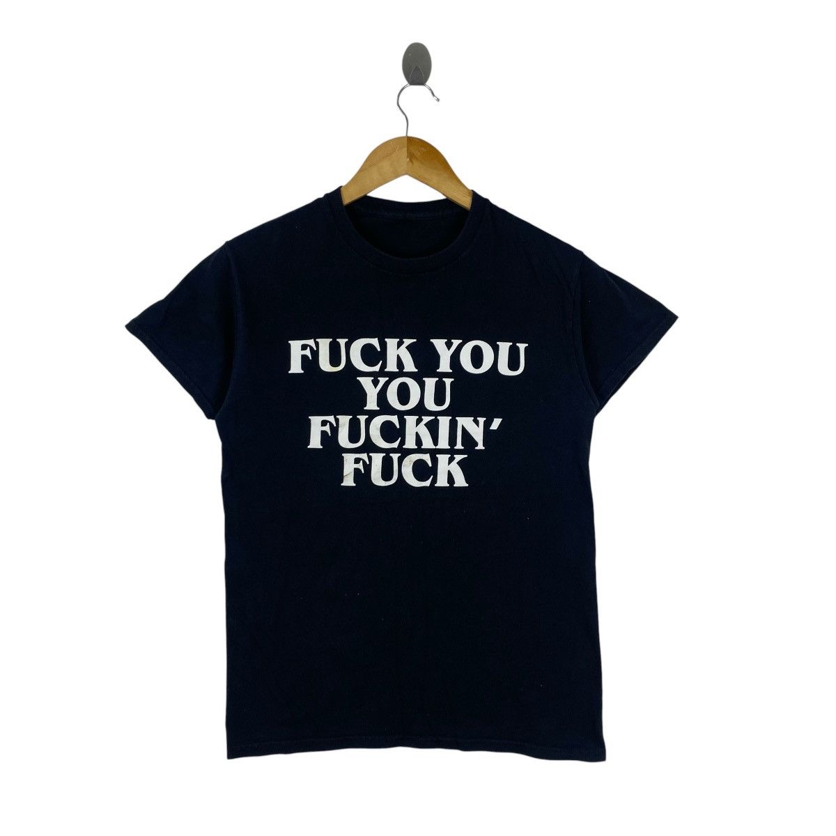 Vintage Fuck You You Fuckin Fuck Graphic T-Shirt Black Size US S / EU 44-46 / 1 - 1 Thumbnail