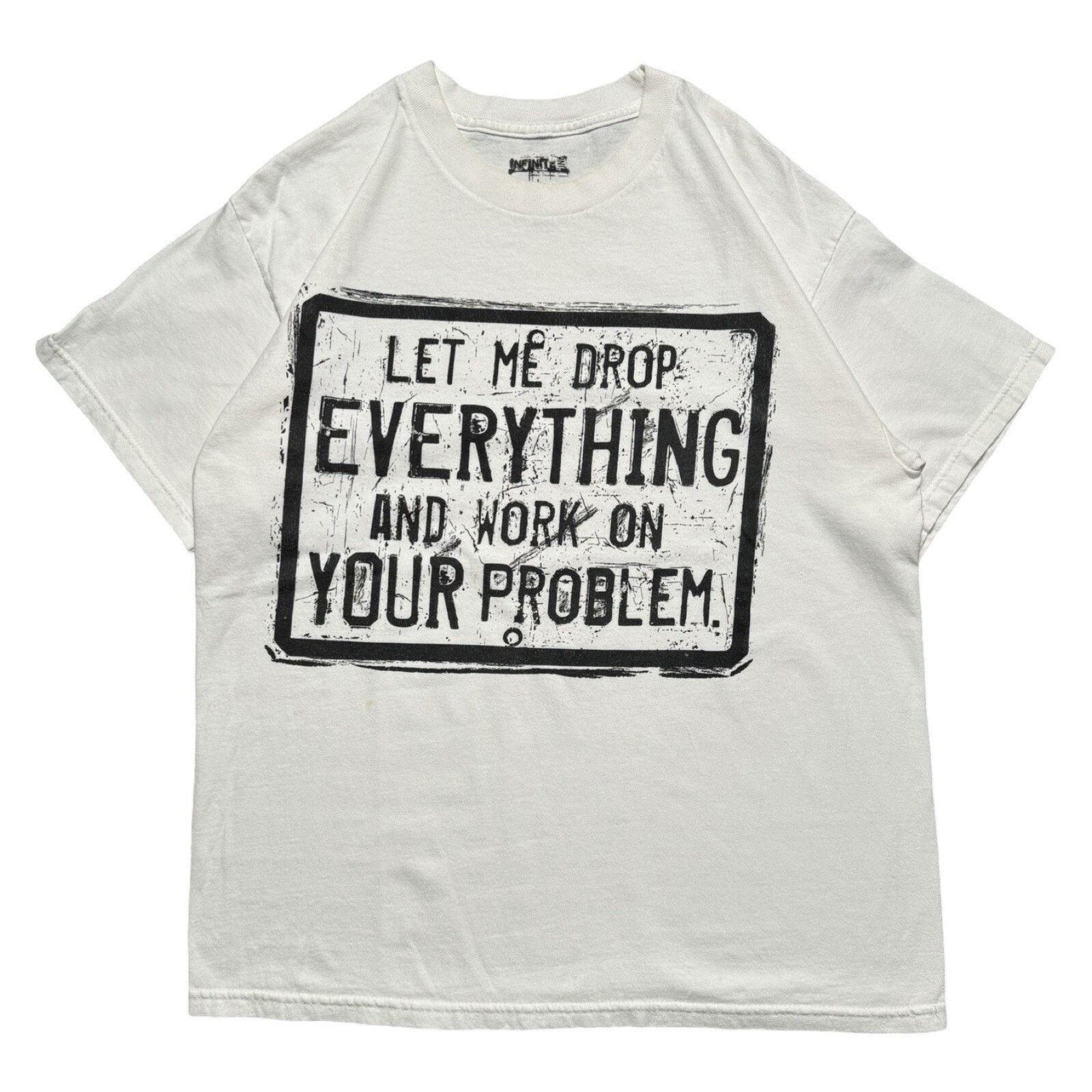 Vintage Y2K White Parody Script T Shirt L Let me drop everything Size US L / EU 52-54 / 3 - 1 Thumbnail