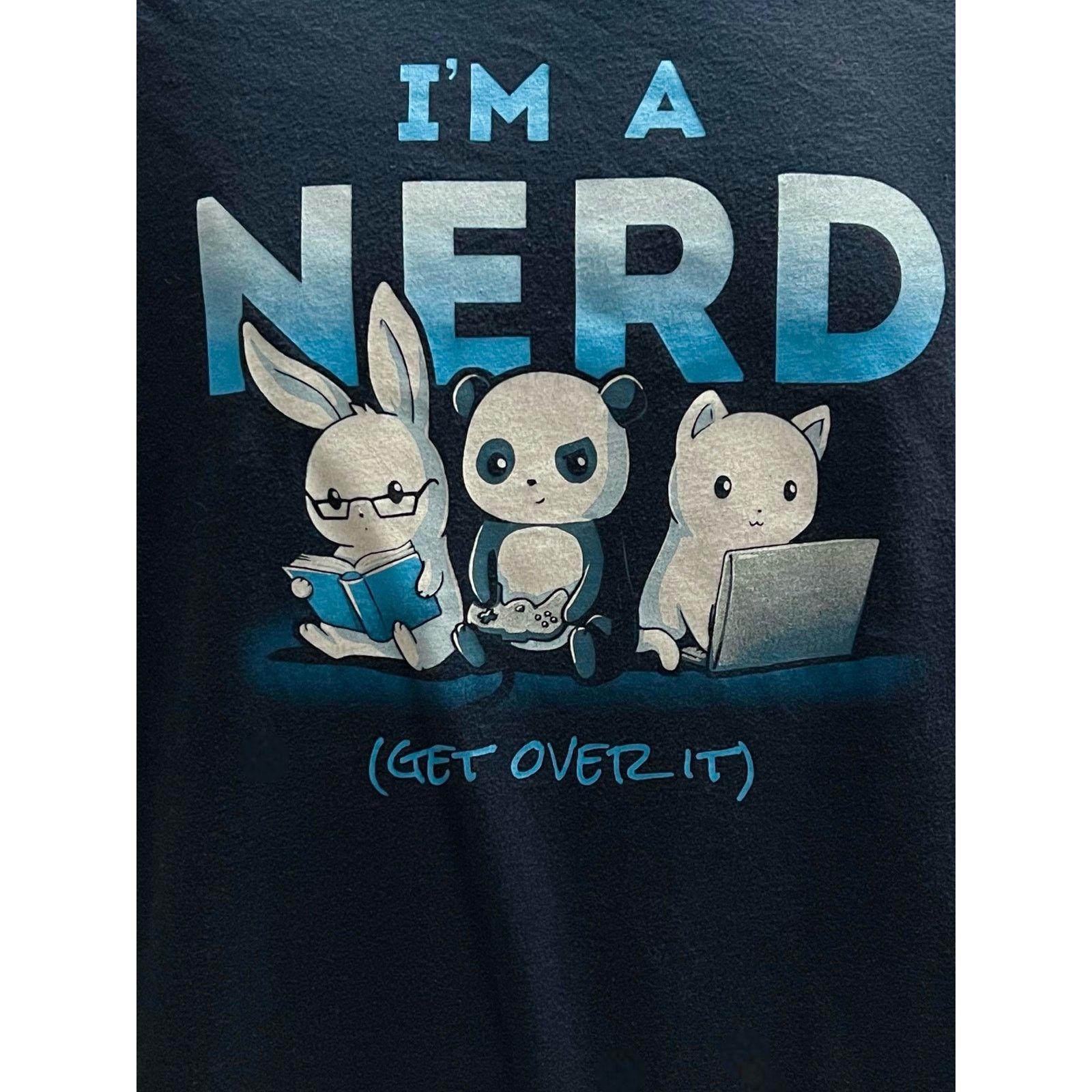 Other TeeTurtle I’m A Nerd Get Over It T-Shirt XL Cute Animals Size US XL / EU 56 / 4 - 2 Thumbnail
