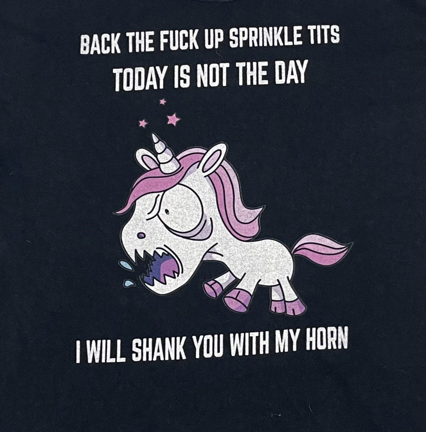 Vintage Unicorn BACK THE FUCK UP SPRINKLE TITS TODAY IS NOT THE DAY Size US XXL / EU 58 / 5 - 2 Thumbnail