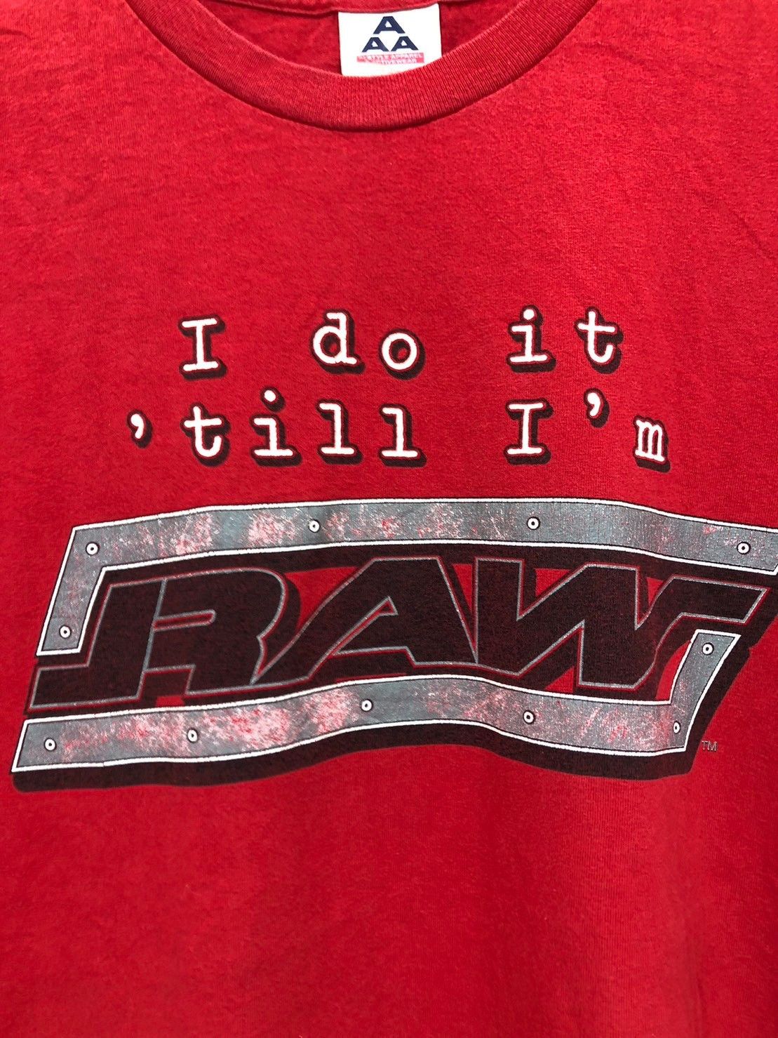 Vintage × WCW/nWo × WWE Vintage 2002's WWE "I Do It Till I'm Raw" Shirt BN Size US XXL / EU 58 / 5 - 5 Thumbnail