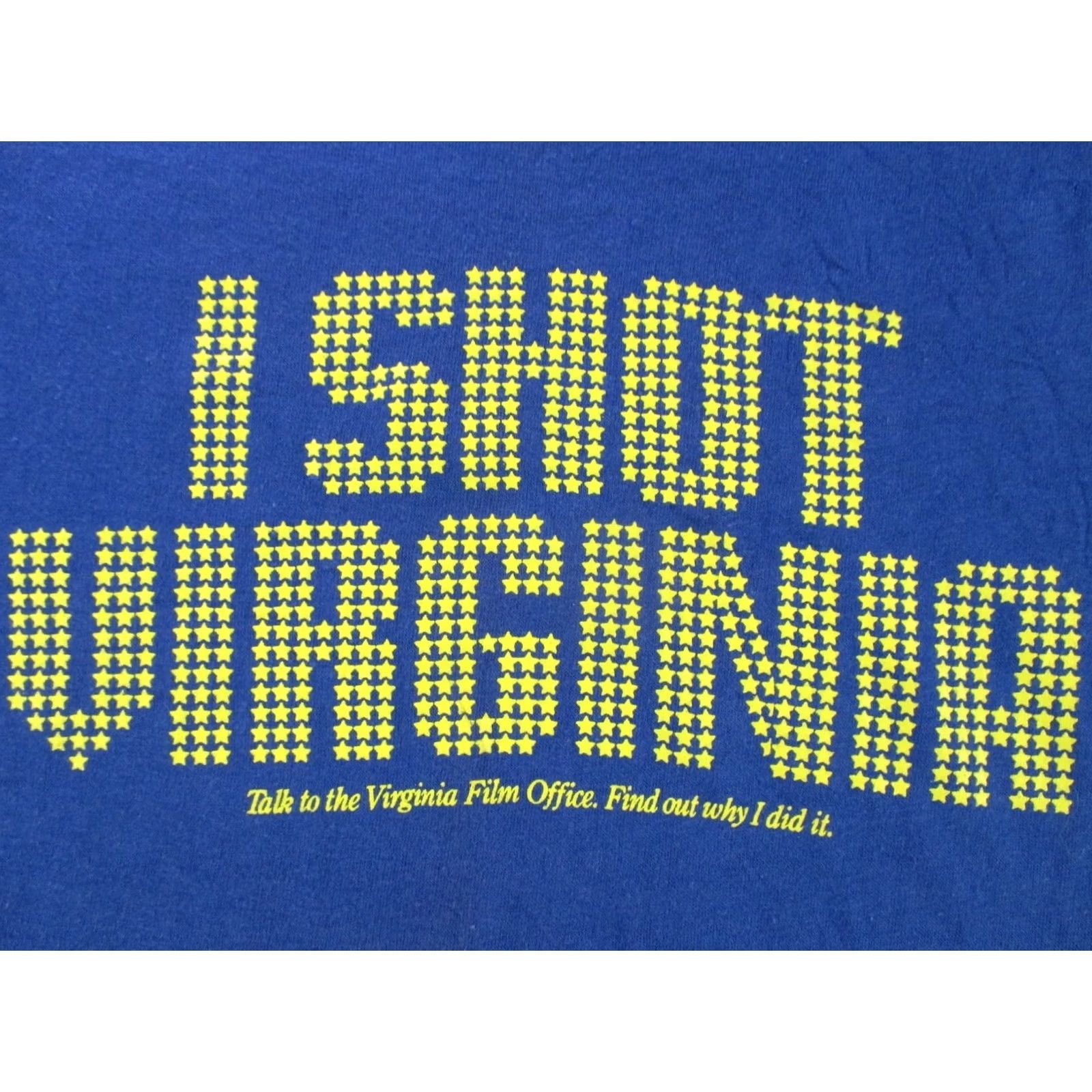 Vintage VINTAGE I SHOT VIRGINIA FILM OFFICE T-Shirt XS blue 80s 90s Mens fits like XS, cotton blend, short sleeve Size US XS / EU 42 / 0 - 4 Thumbnail