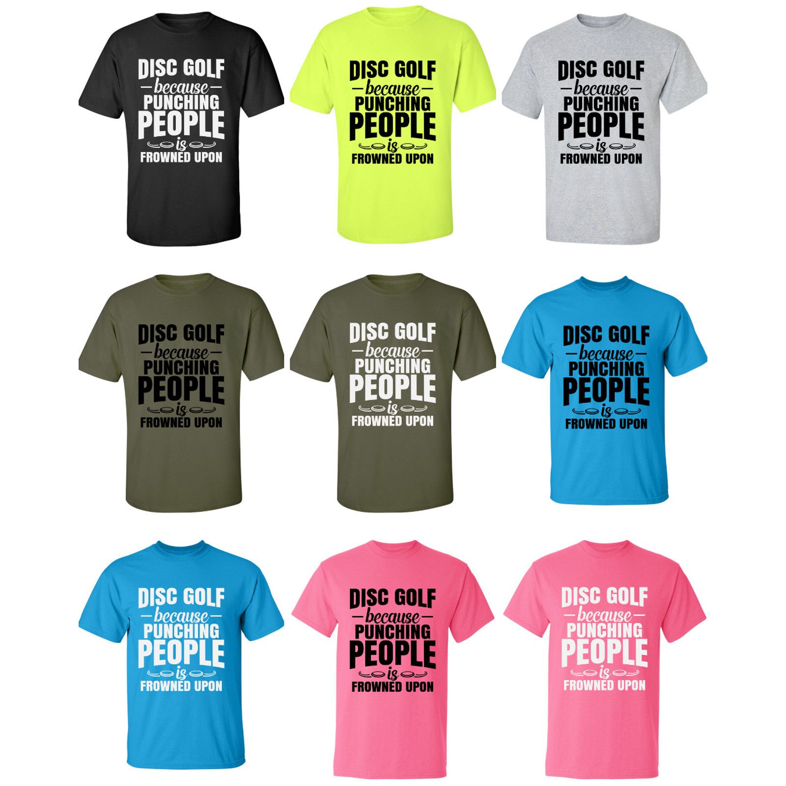 Gildan Disc Golf Shirt Punching People Frowned Upon Funny T Shirt Size US L / EU 52-54 / 3 - 2 Thumbnail