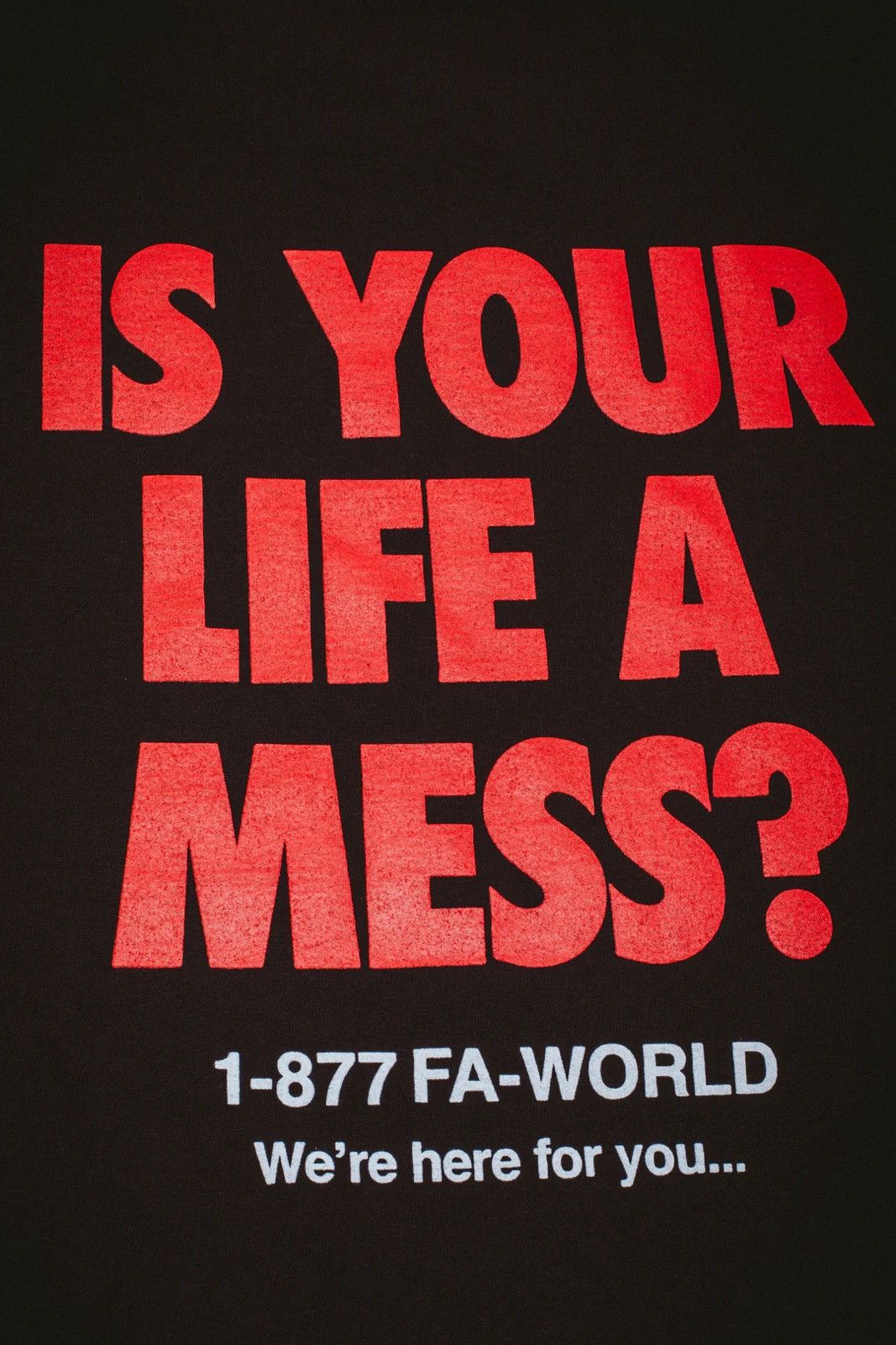 Fucking Awesome Is your life a mess Tee Size US L / EU 52-54 / 3 - 4 Thumbnail