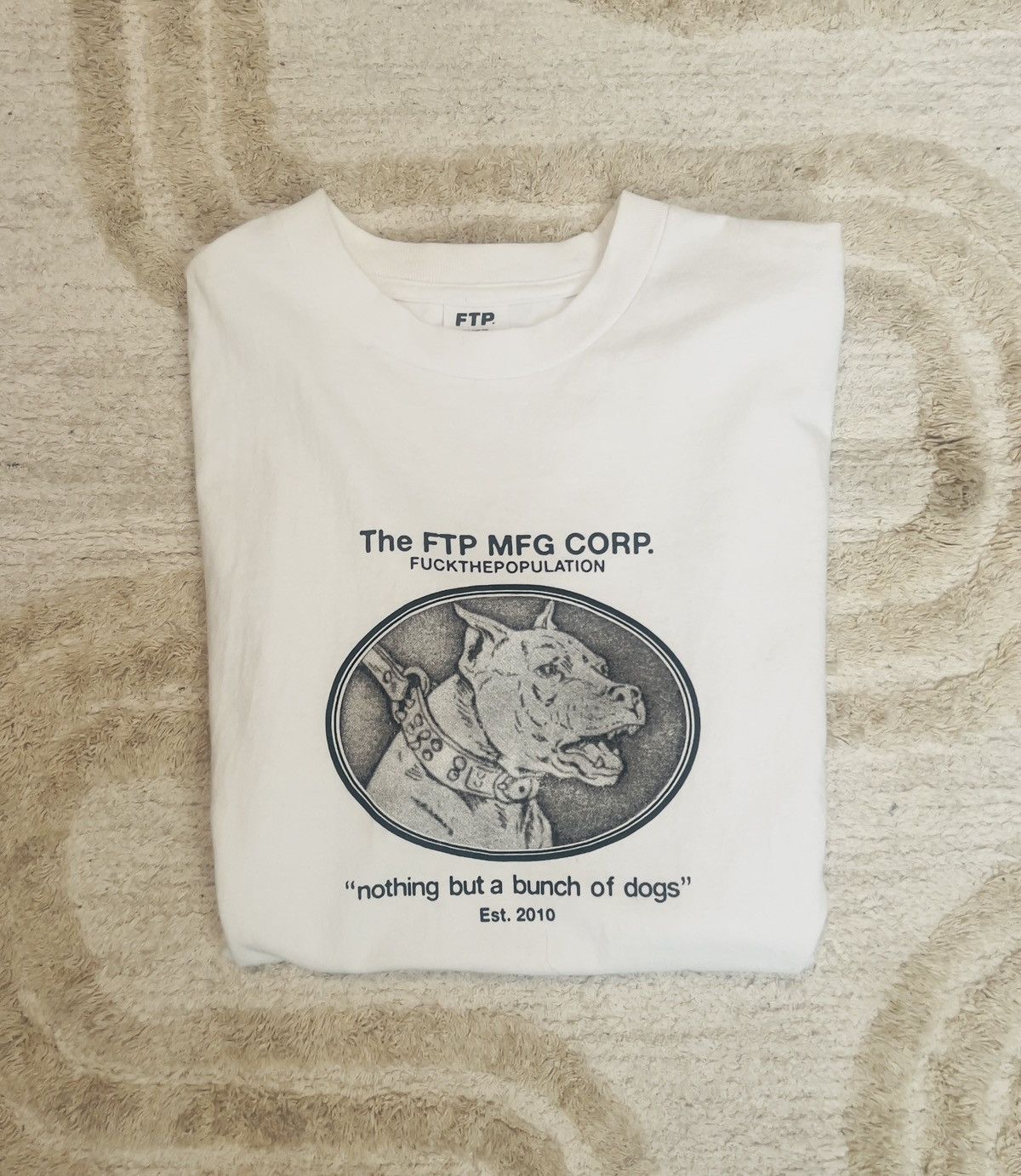 Fuck The Population The FTP MFG CORP Tee