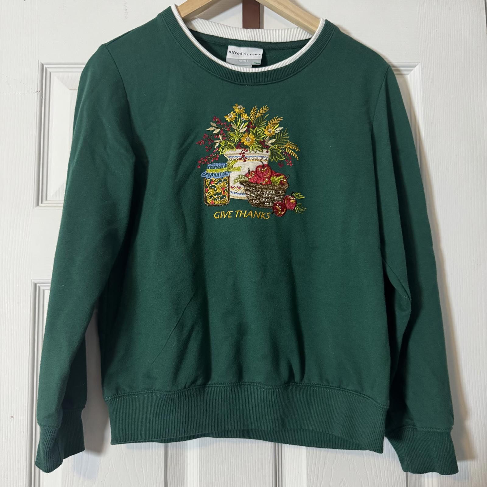 Other Alfred Dunner PS Green Sweatshirt -Embroidered 'Give Thanks' Size S / US 4 / IT 40 - 1 Thumbnail