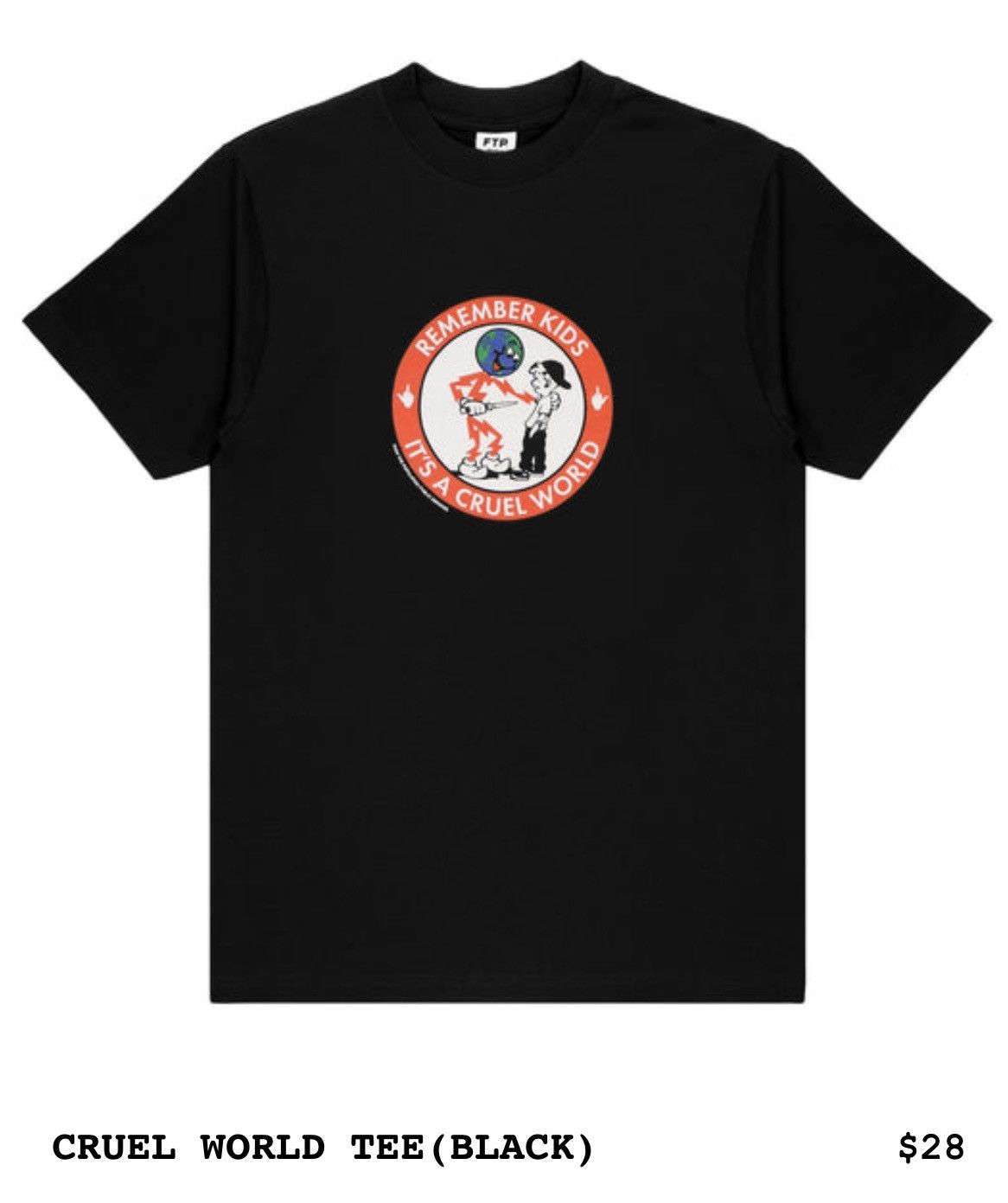 Fuck The Population FTP Cruel World Tee Size US L / EU 52-54 / 3 - 6 Thumbnail