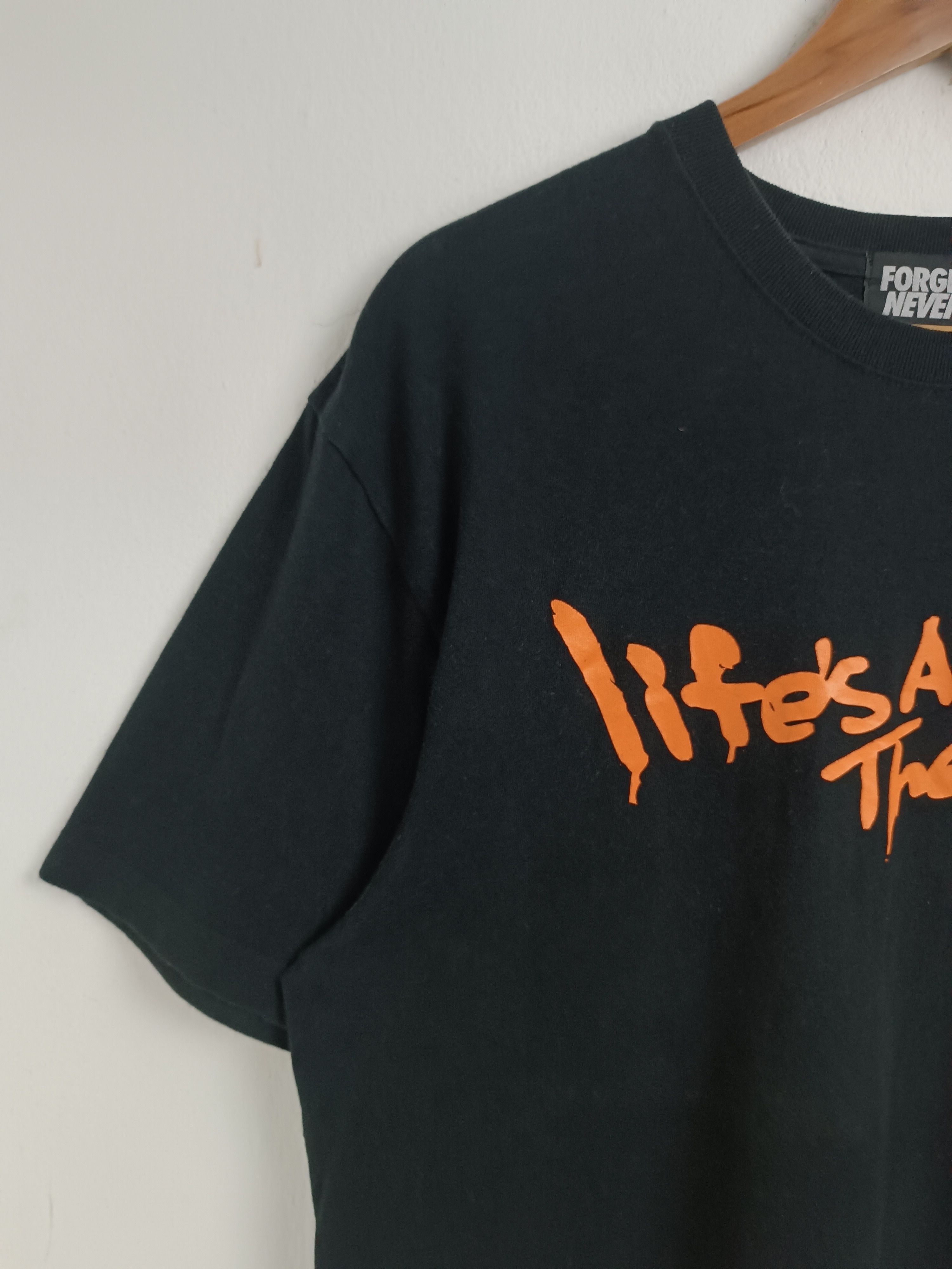 Japanese Brand VINTAGE FORGET NEVER LIFES A BXTCH TEE FUNNY HUMOR Y2K Size US L / EU 52-54 / 3 - 13 Thumbnail