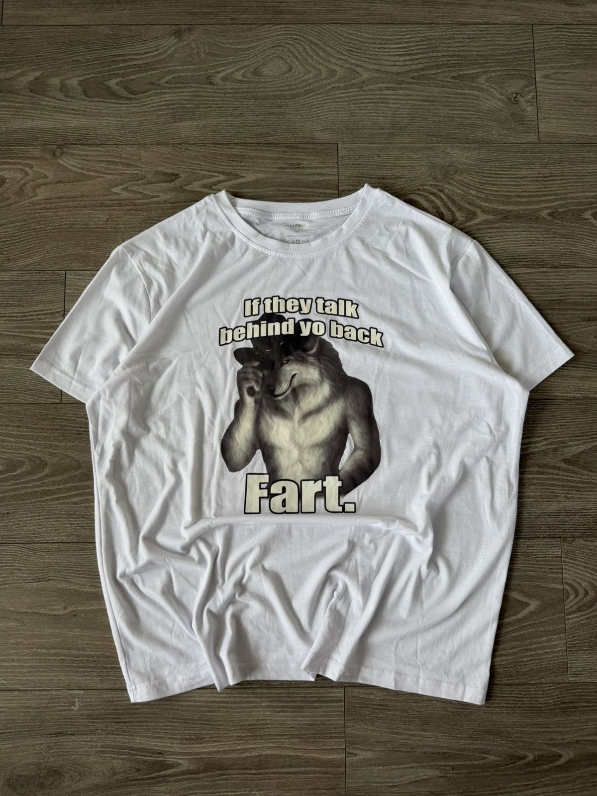 Other MeMe Tee Manfinity Wolf If They Talk Behind Yo Back FART Size US XL / EU 56 / 4 - 2 Thumbnail