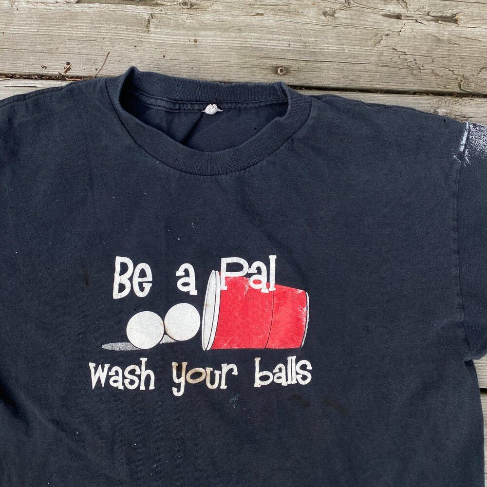 Vintage Vintage 'Be a Pal Wash Your Balls' Cup Pong Graphic T Shirt Size US L / EU 52-54 / 3 - 4 Thumbnail