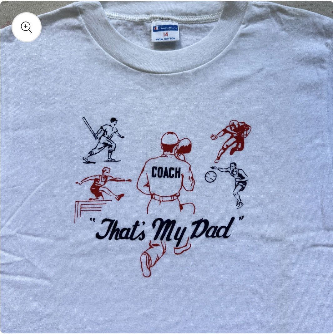 Vintage 1960’s ‘That’s My Dad’ Tee Size US XS / EU 42 / 0 - 2 Thumbnail