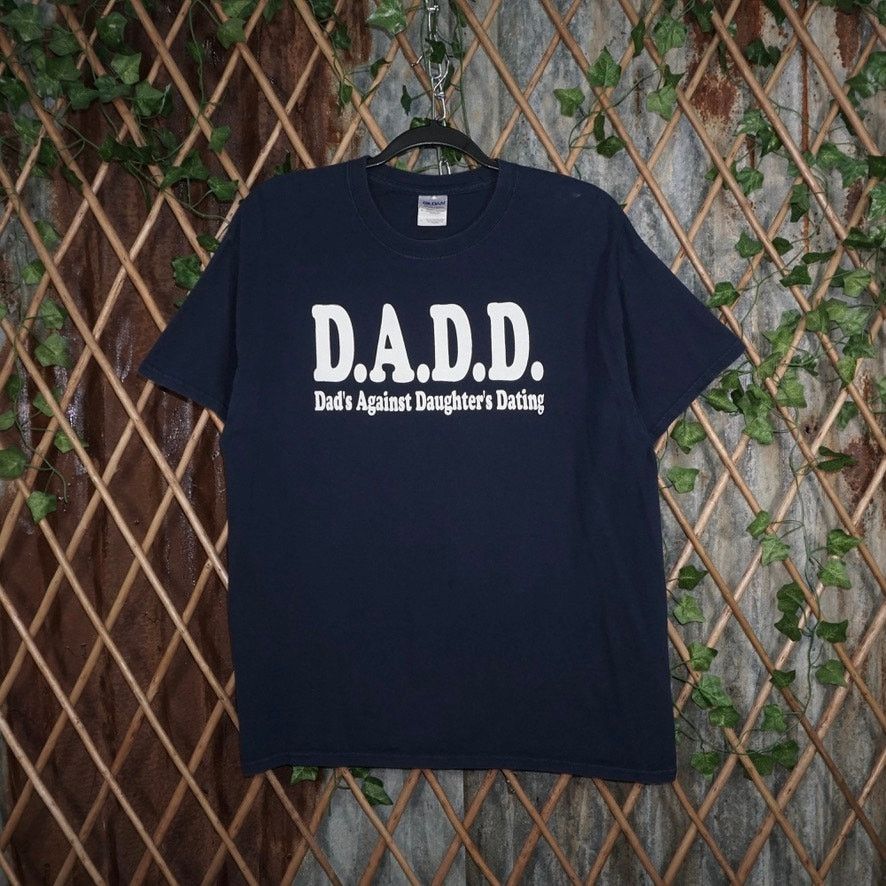 Gildan Large-Vintage Y2K D.A.D.D. Dads against daughters dating Tee Size US L / EU 52-54 / 3 - 1 Thumbnail