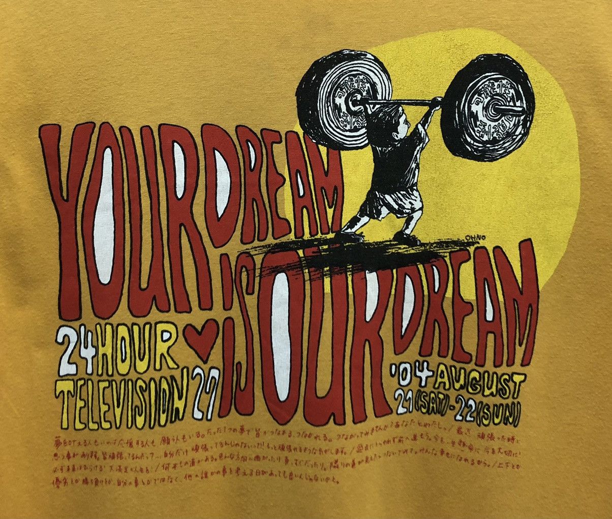 Japanese Brand Charity 24-Hour Television Your Dream Is Our Dream T-Shirt Size US L / EU 52-54 / 3 - 3 Thumbnail