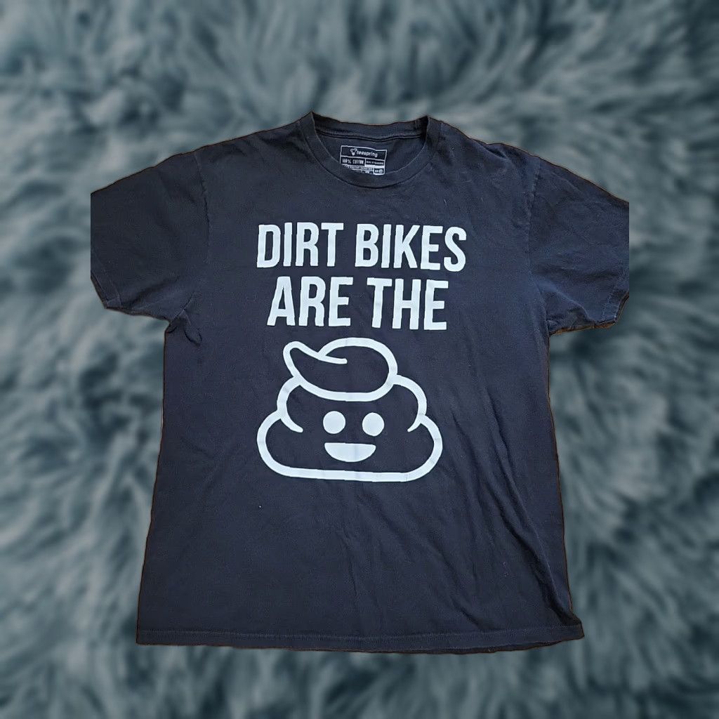 Vintage Teespring Dirt Bikes Are The Sh*t Black Cotton T-Shirt L Men Regular Size US L / EU 52-54 / 3 - 1 Thumbnail