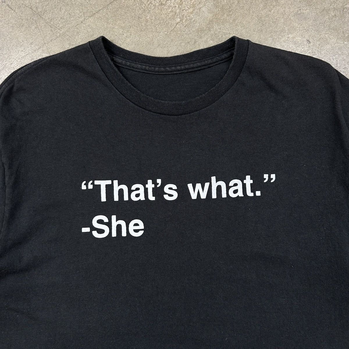 Vintage 1990s Wording Tee - That’s What She Size US M / EU 48-50 / 2 - 6 Thumbnail