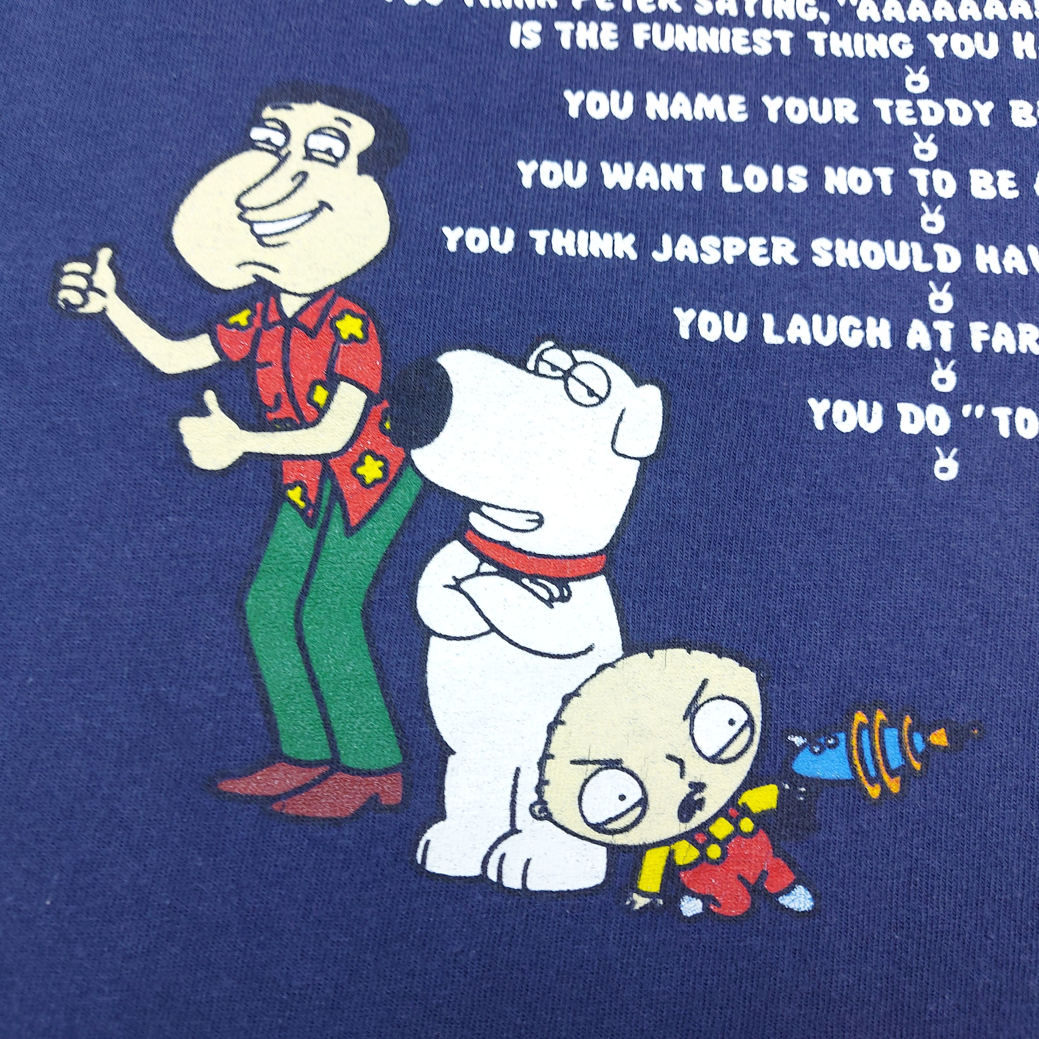 Cartoon Network VTG 2005 Family Guy You Know You’re A Family Guy Fan When T Size US L / EU 52-54 / 3 - 5 Thumbnail